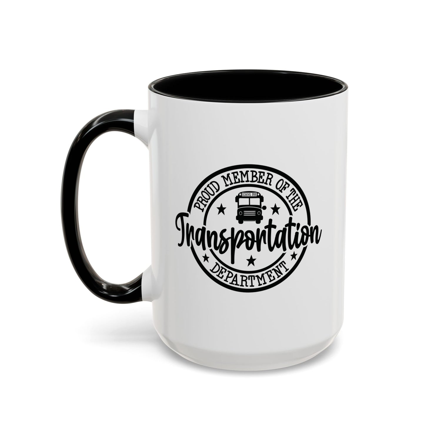 Transportation Department Coffee Mug, Proud Member Mug, Gift for Drivers, Transportation Lover Gift, Fun Coffee Cup, Tea and Coffee Mug