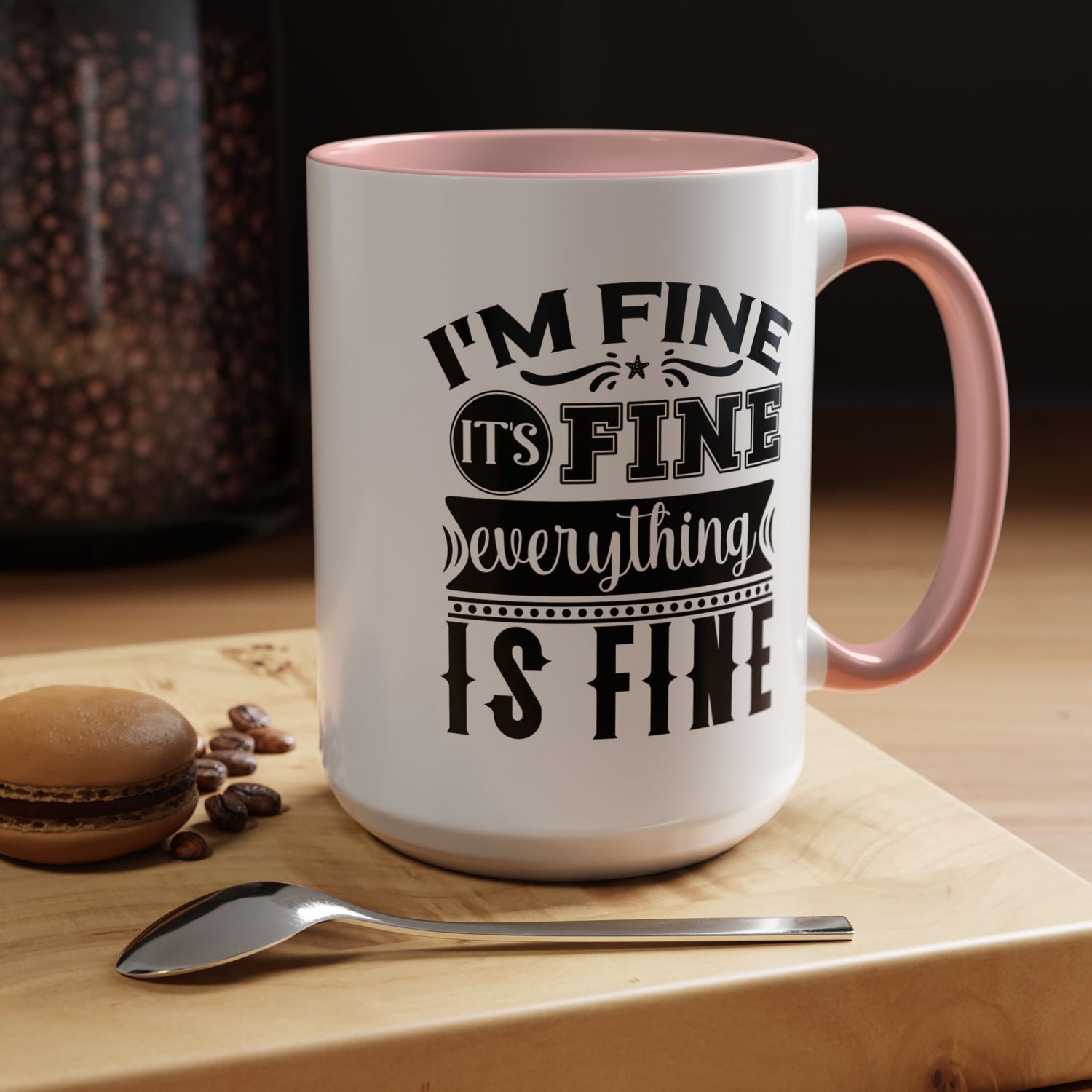 Im Fine Mug/Funny Accent Coffee Mug (11, 15oz)/Everything's Fine Mug/Gifts for him/her/Unique Coffee Mug/Tea