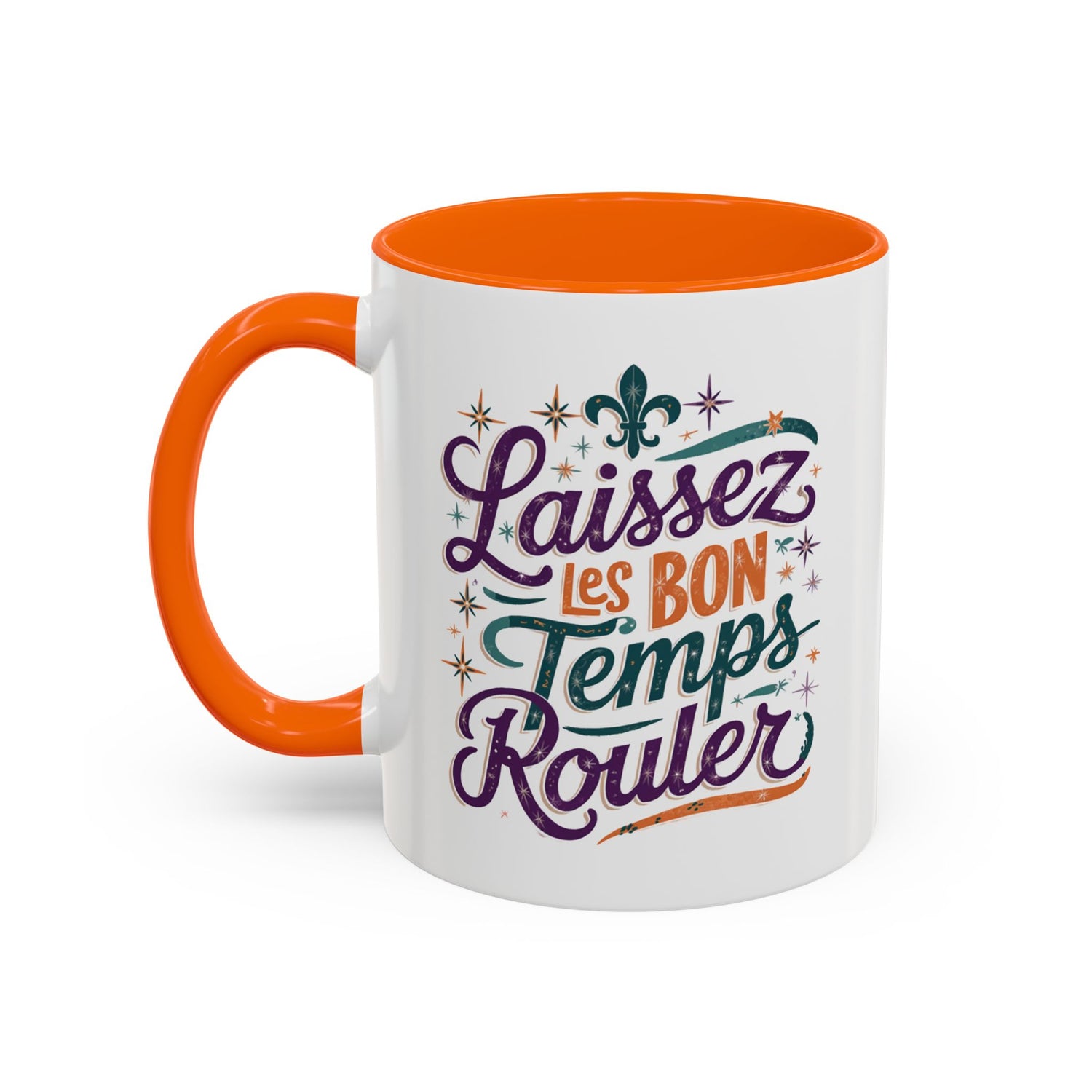 Vibrant Accent Coffee Mug - 'Laissez les Bon Temps Rouler', Perfect for Celebrations, Gifts, Coffee Lovers, Home Decor, and More