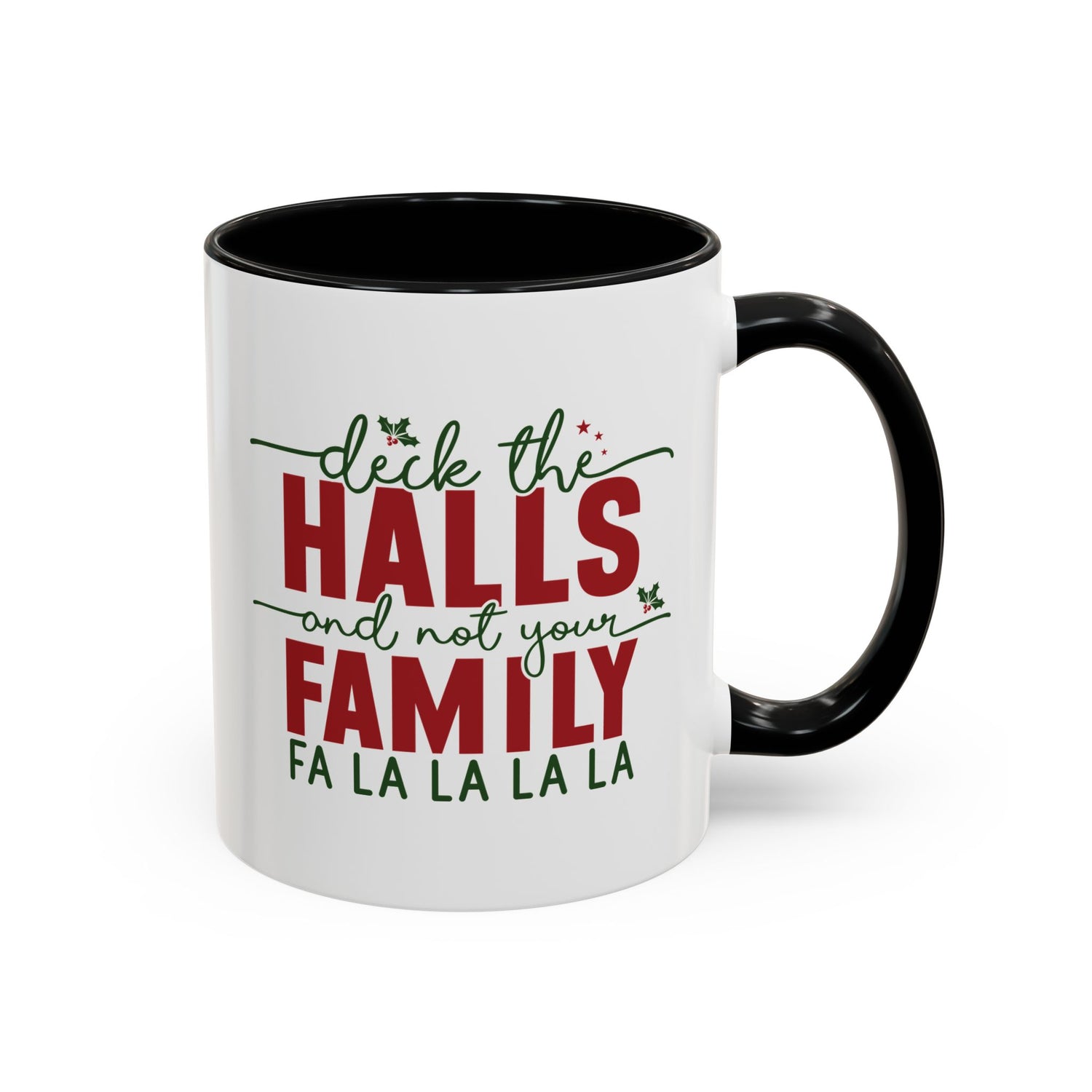 Funny Holiday Coffee Mug, Festive Drinkware