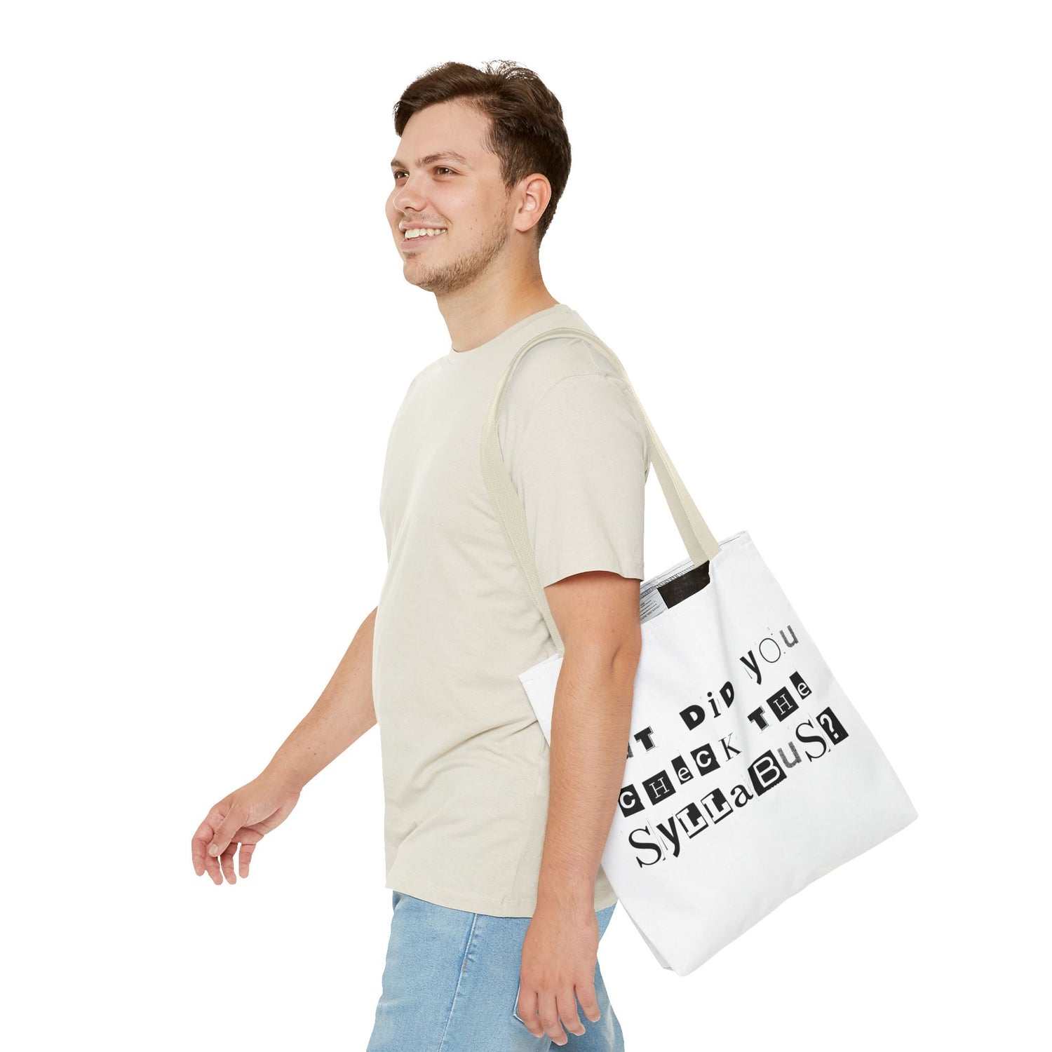 SAYINGS: Funny Tote Bag, "But did you check the syllabus?"