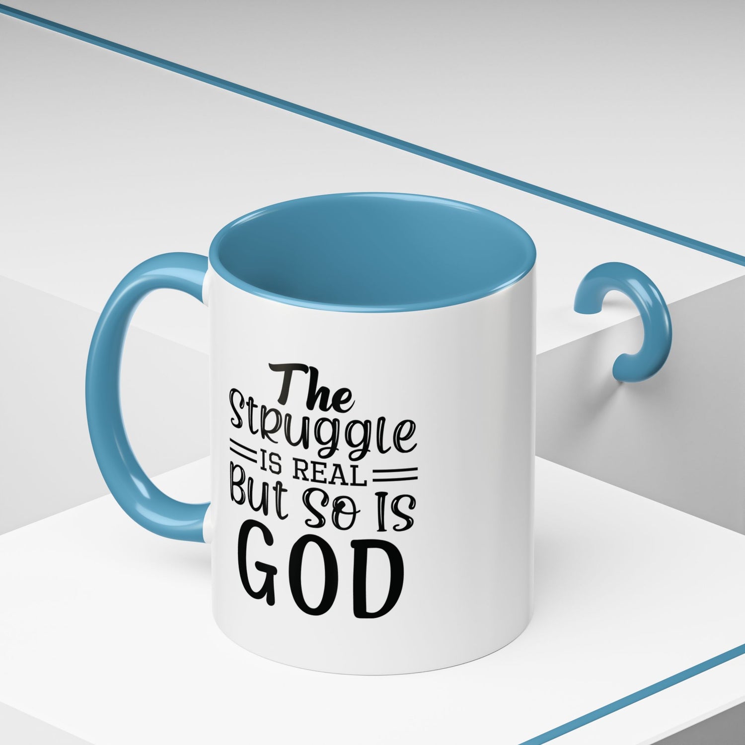 Faith-Inspired Accent Coffee Mug - "The Struggle Is Real But So Is God" - Inspirational Quotes, Gift for Her, Daily Motivation, 11oz, 15oz