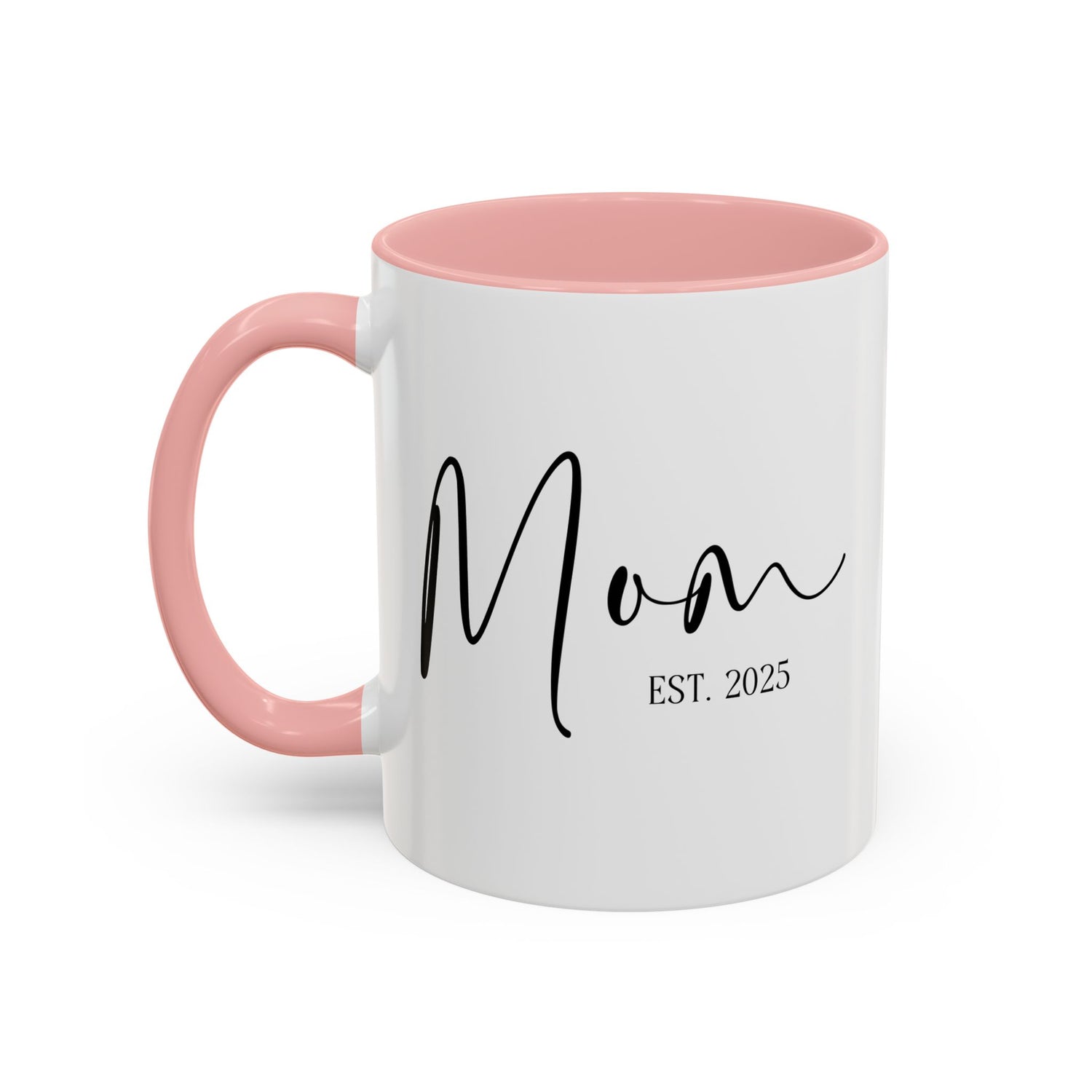Coffee Mug - Mom Est. 2025