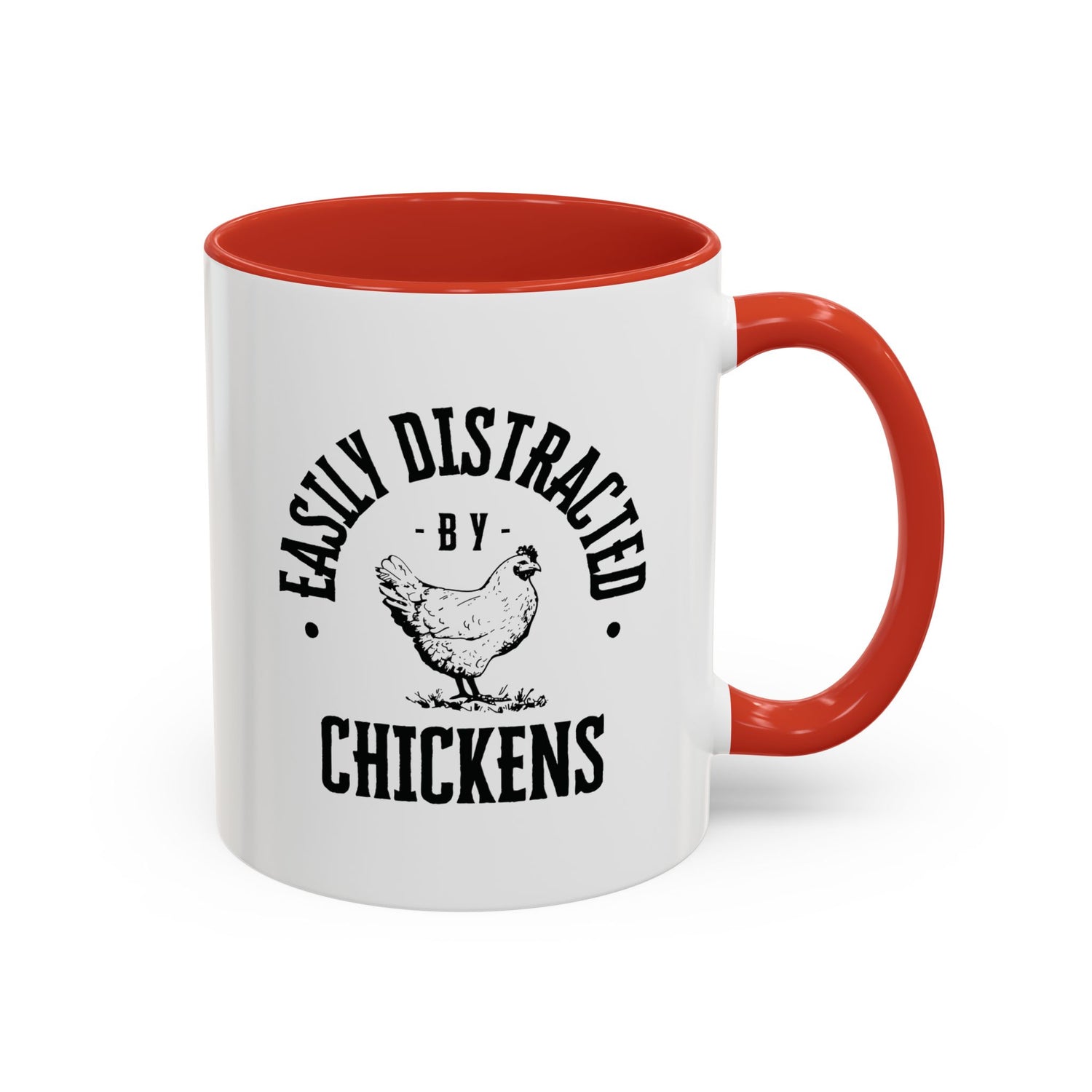 Funny Mug/Chicken Lover/Funny Gift/Gifts under 20/Accent Coffee Mug, 11oz "Easily Distracted By Chickens"