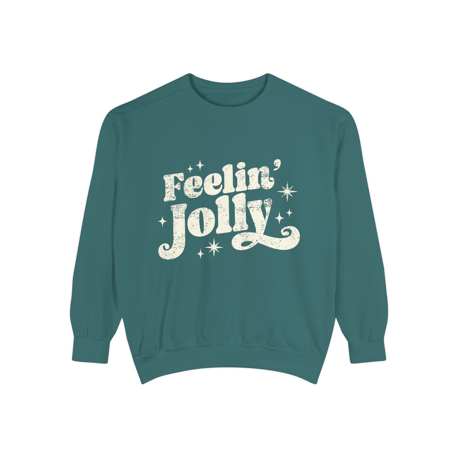 Premium Feelin' Jolly Comfort Colors Sweatshirt