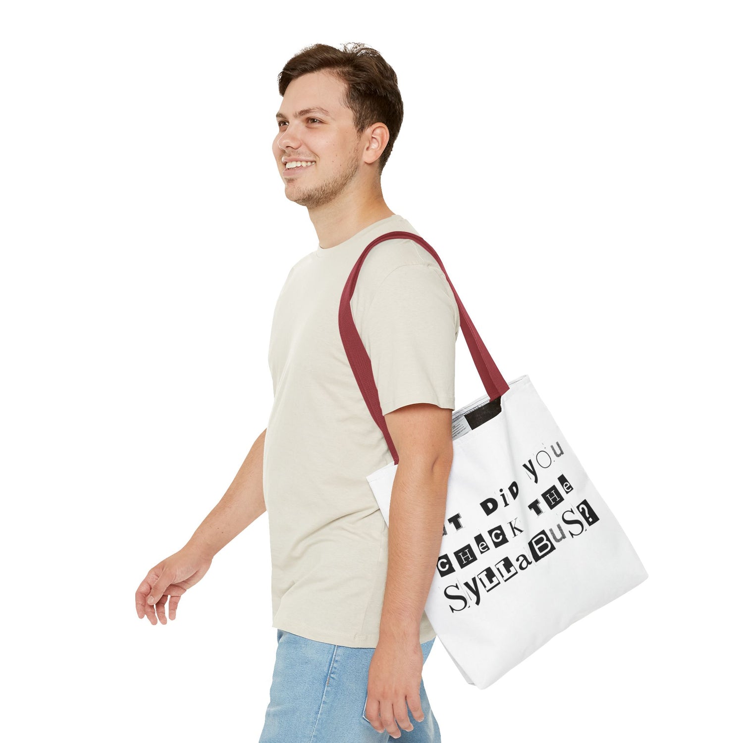 SAYINGS: Funny Tote Bag, "But did you check the syllabus?"