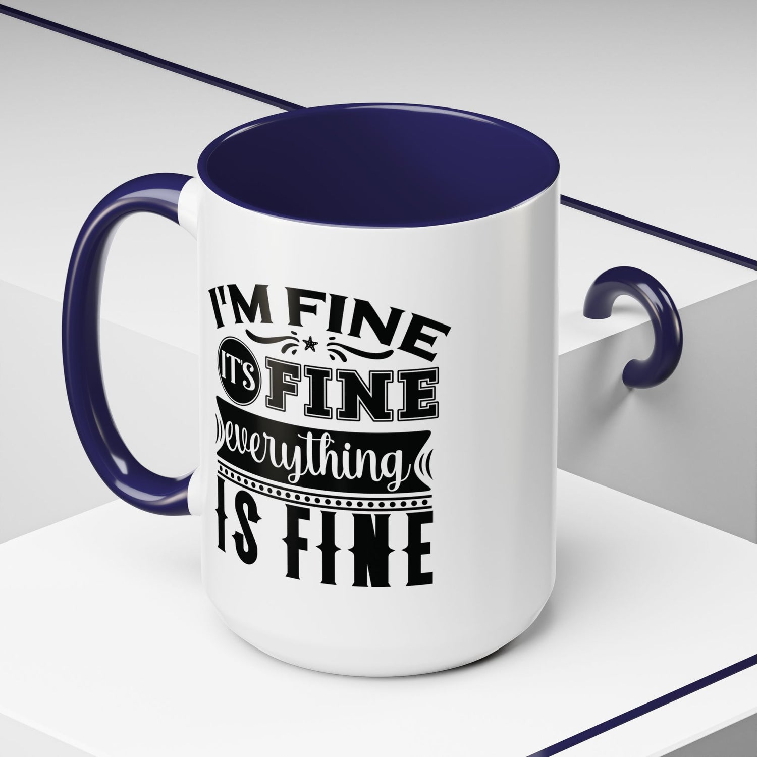 Im Fine Mug/Funny Accent Coffee Mug (11, 15oz)/Everything's Fine Mug/Gifts for him/her/Unique Coffee Mug/Tea