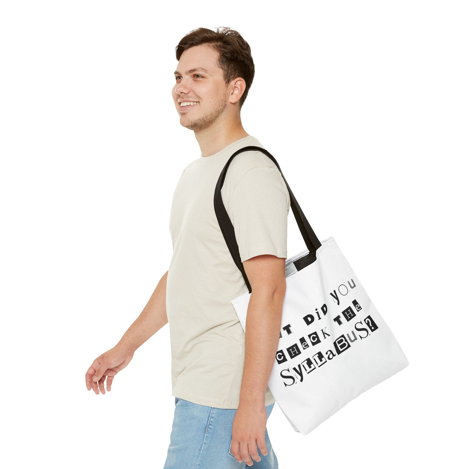 SAYINGS: Funny Tote Bag, "But did you check the syllabus?"