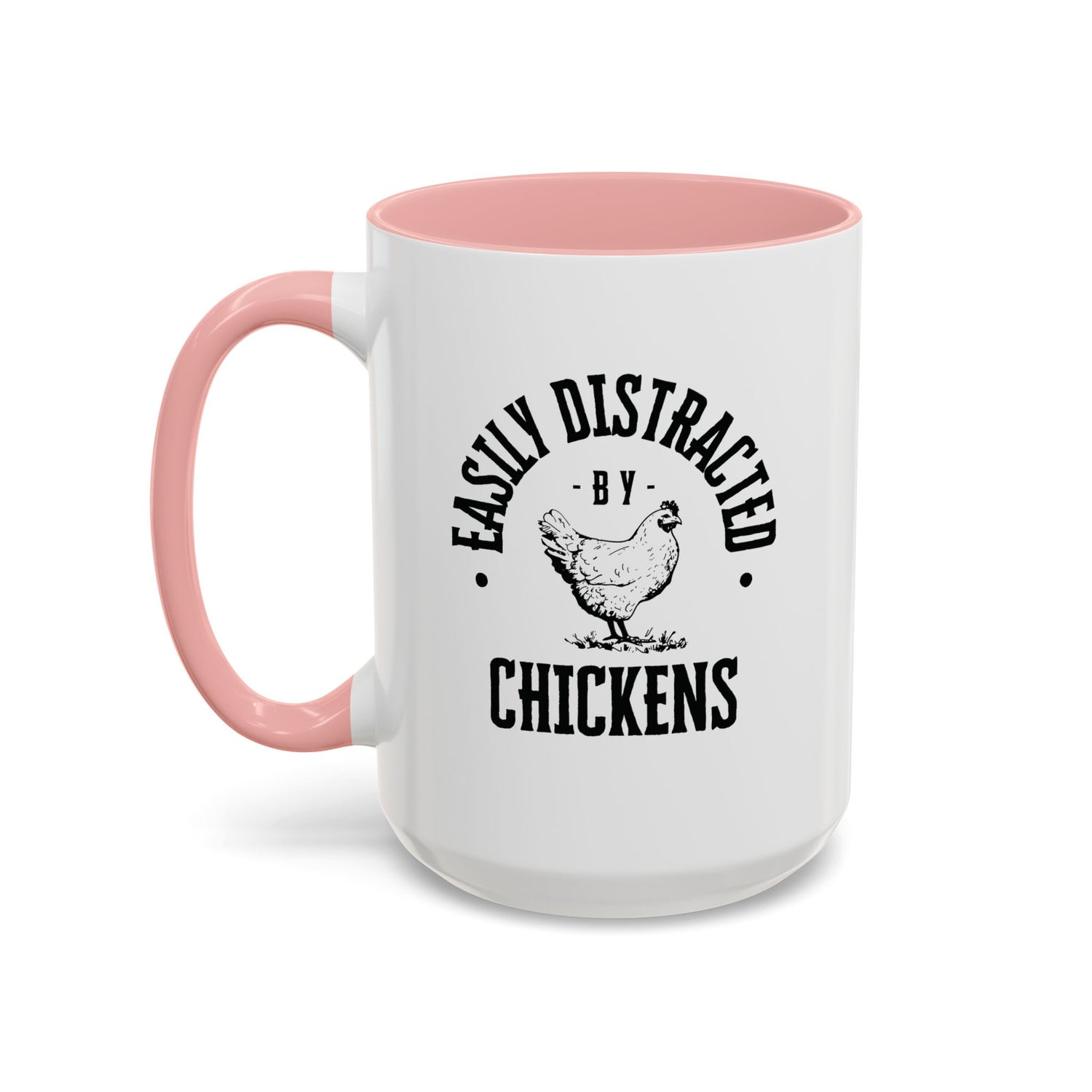 Funny Mug/Chicken Lover/Funny Gift/Gifts under 20/Accent Coffee Mug, 11oz "Easily Distracted By Chickens"