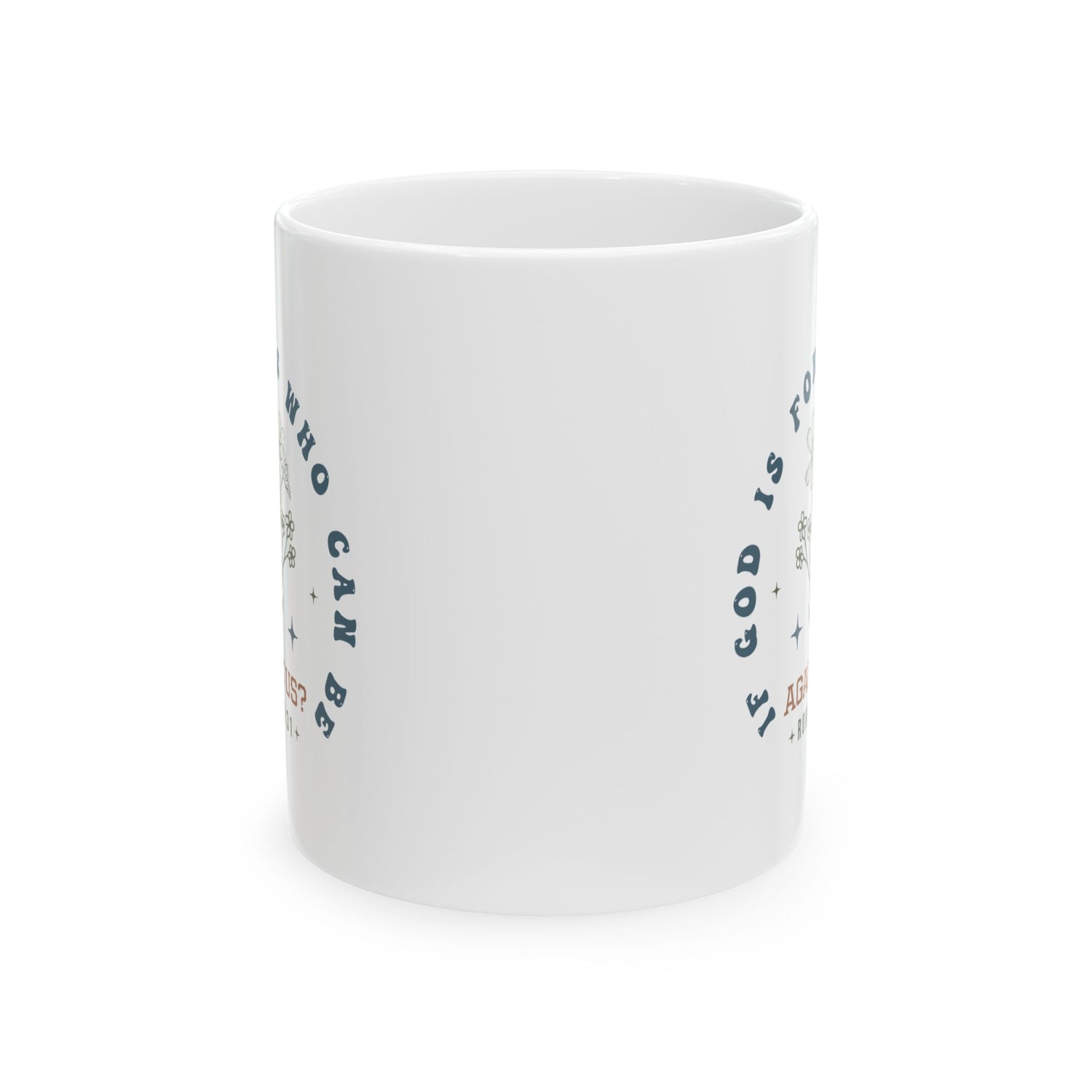 Christian Mug: Romans 8:31