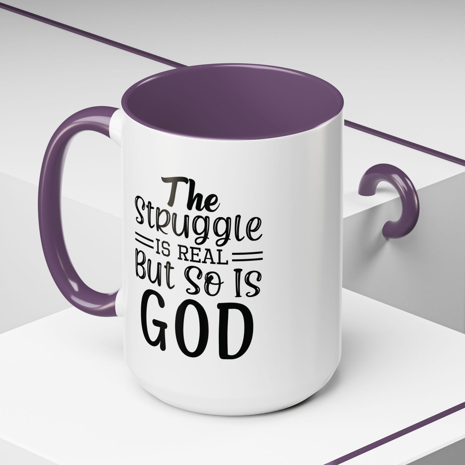 Faith-Inspired Accent Coffee Mug - "The Struggle Is Real But So Is God" - Inspirational Quotes, Gift for Her, Daily Motivation, 11oz, 15oz