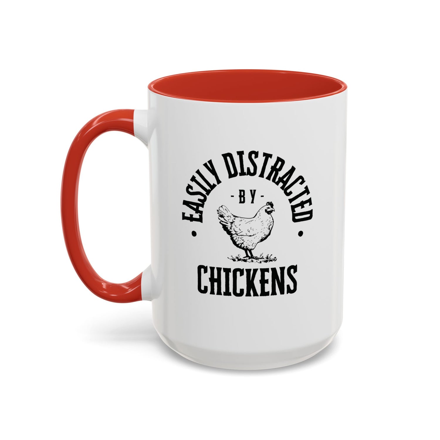 Funny Mug/Chicken Lover/Funny Gift/Gifts under 20/Accent Coffee Mug, 11oz "Easily Distracted By Chickens"