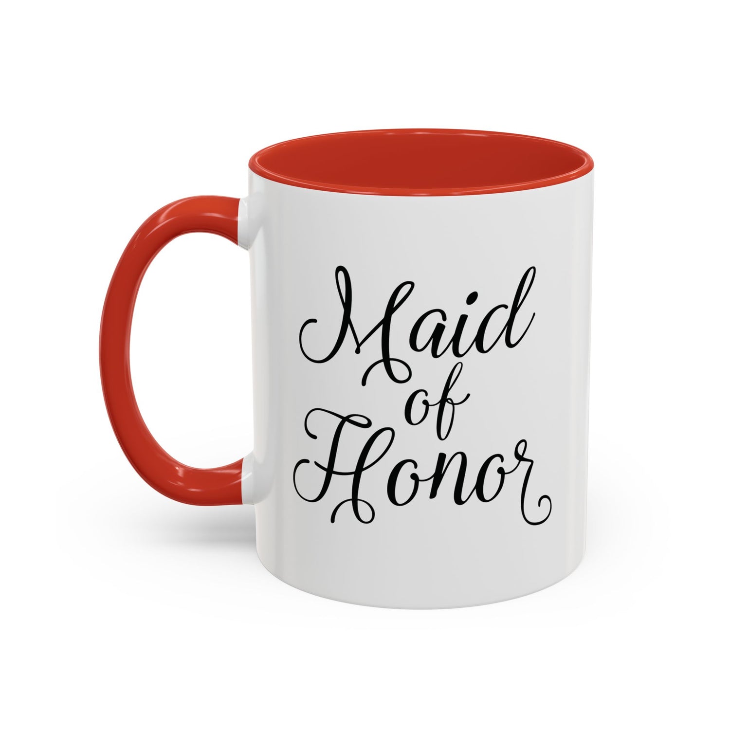 Maid of Honor Mug/Gift/Wedding Party Gift/Gifts for Her/Accent Coffee Mug (11, 15oz) "Maid of Honor"