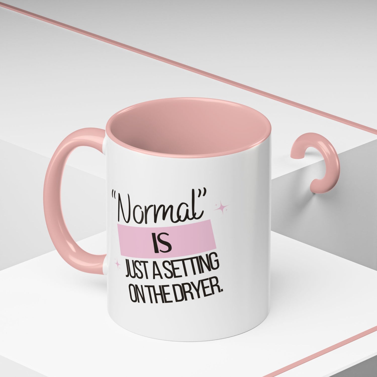 Mug - Funny Double-Sided Accent Coffee Mug (11, 15oz) | 'Normal is just a setting on the dryer'