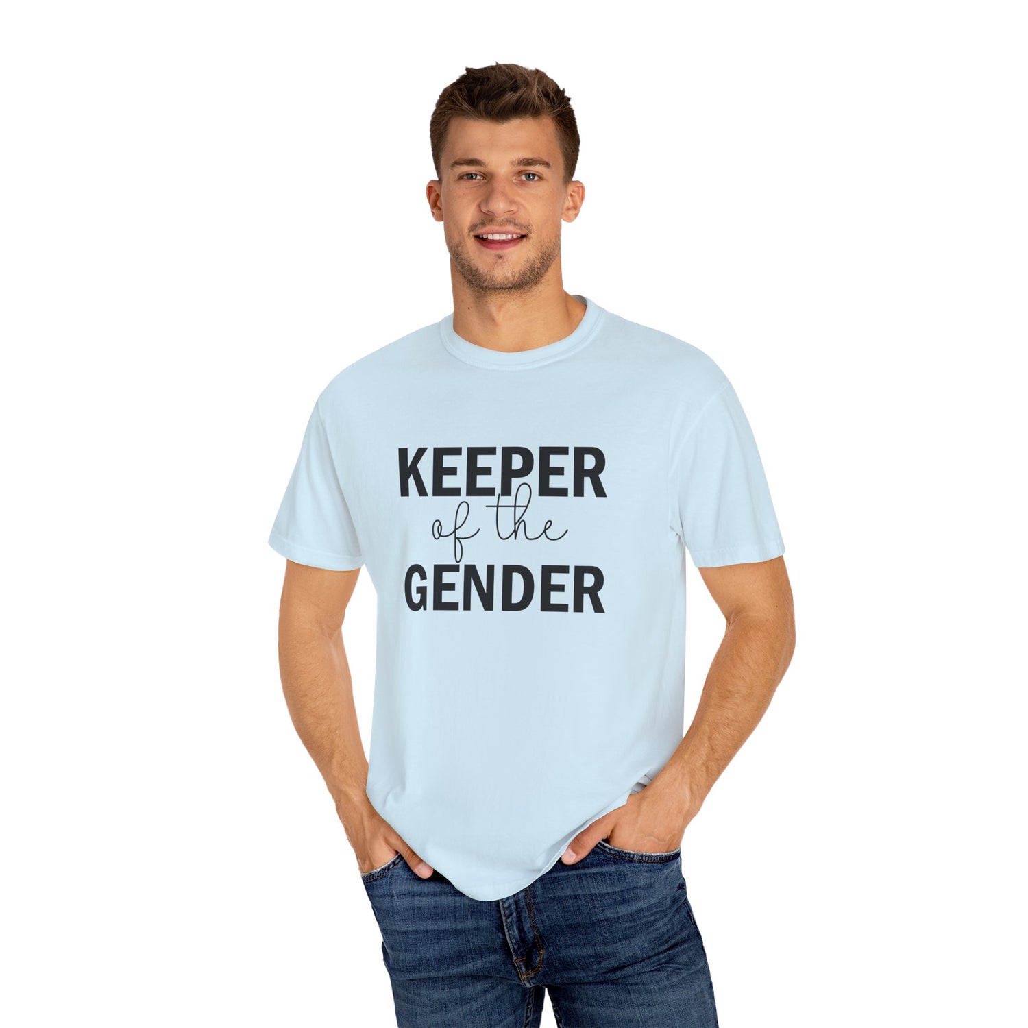 Unisex Garment-Dyed T-Shirt with 'Keeper of the Gender' Print | Funny New Baby Shirt, Casual Wear, Gender Reveal