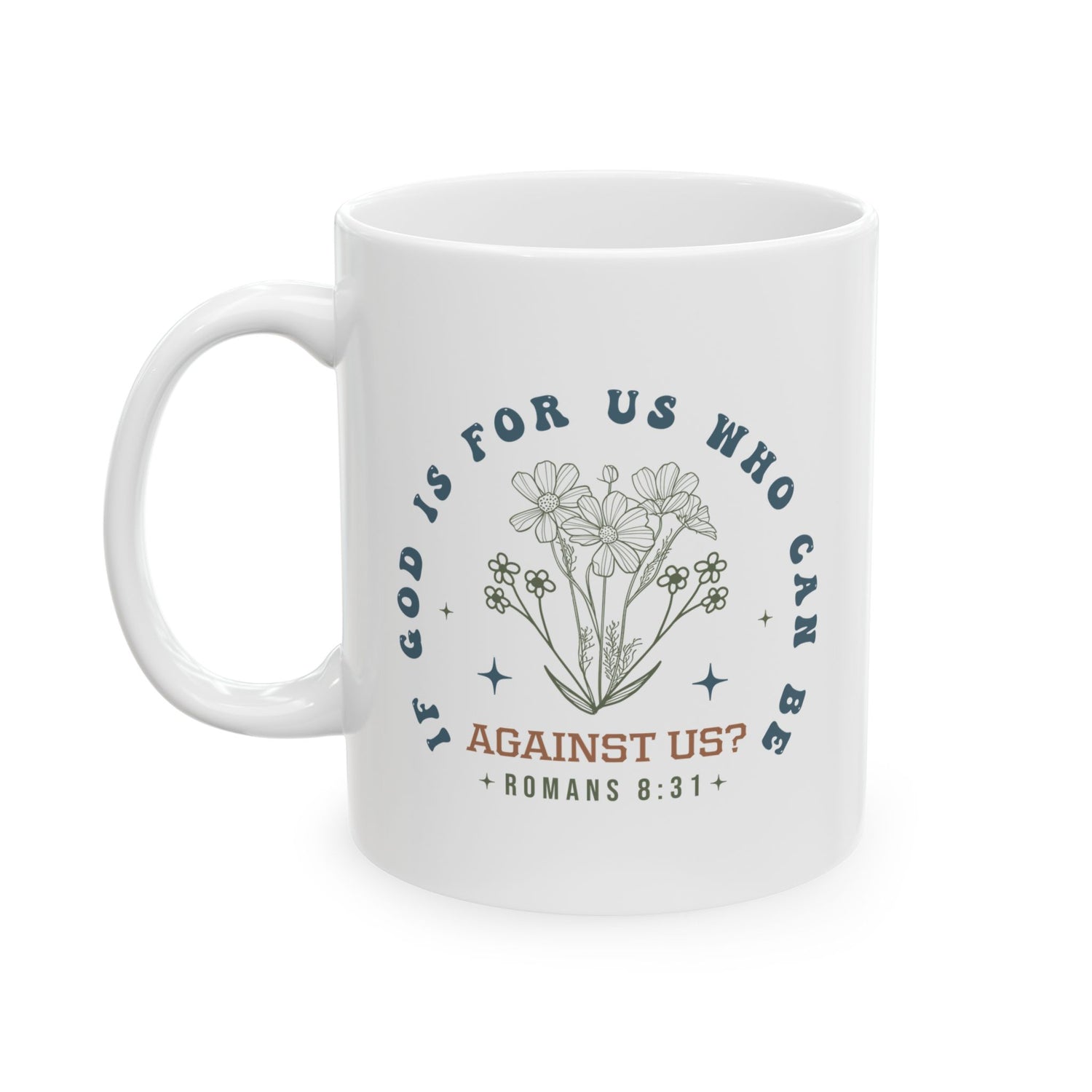 Christian Mug: Romans 8:31
