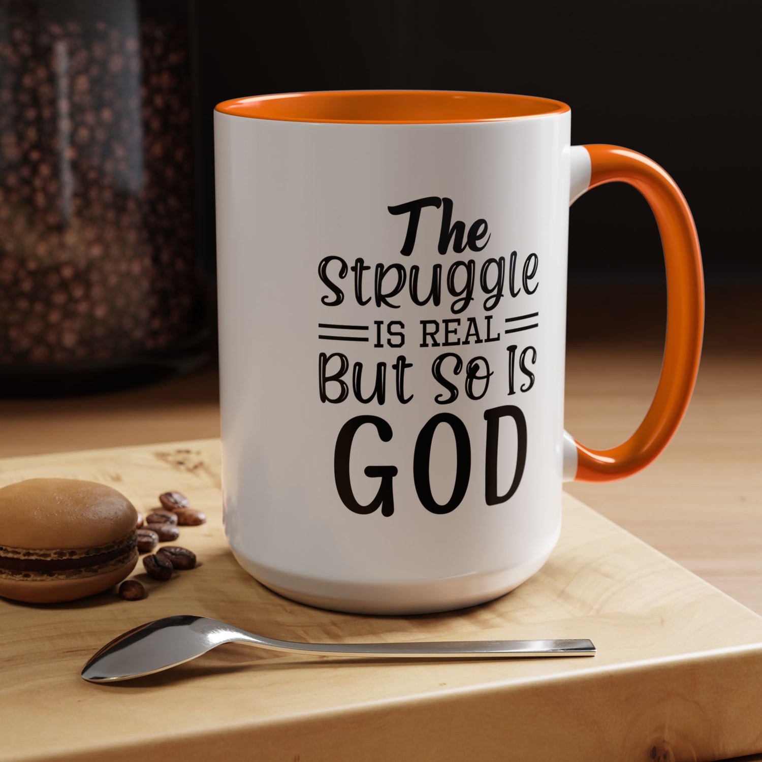 Faith-Inspired Accent Coffee Mug - "The Struggle Is Real But So Is God" - Inspirational Quotes, Gift for Her, Daily Motivation, 11oz, 15oz