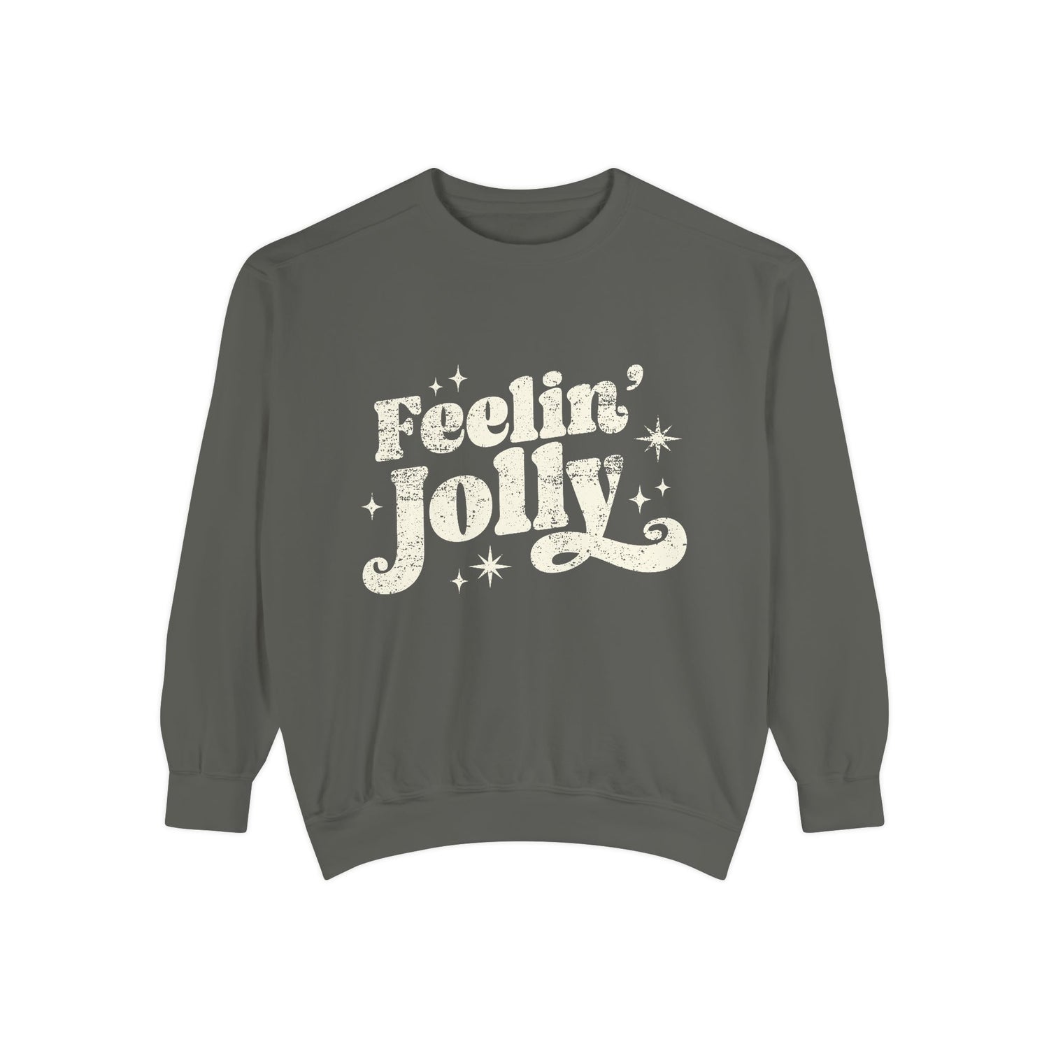 Premium Feelin' Jolly Comfort Colors Sweatshirt