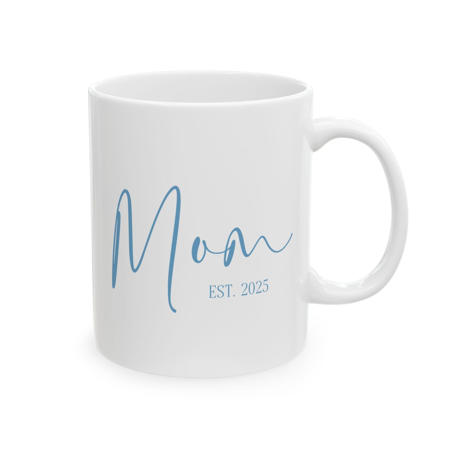 New Mom Mug - Mom Est. 2025 Blue Design