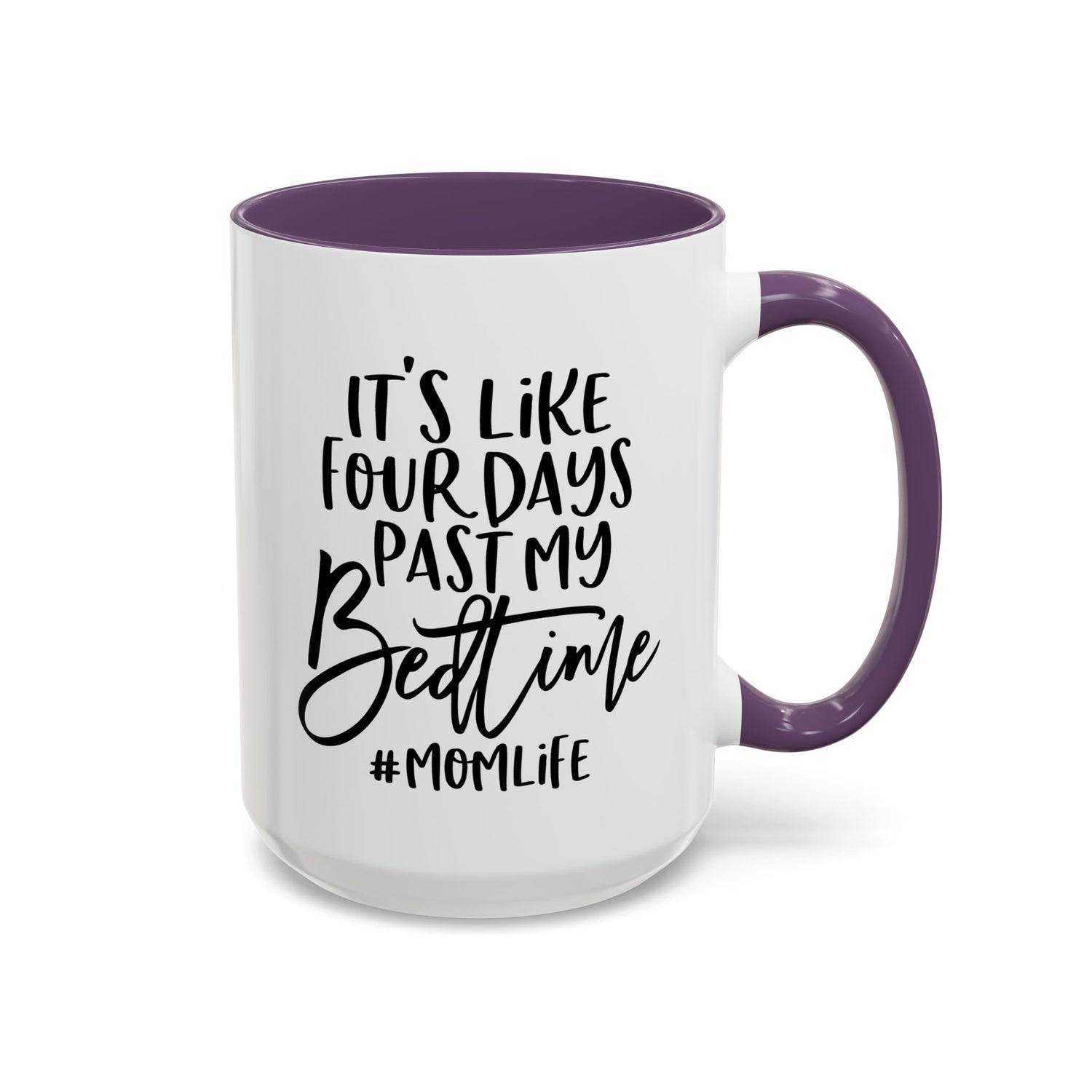 Funny Mom Life Accent Mug  - Mother's Day Gift