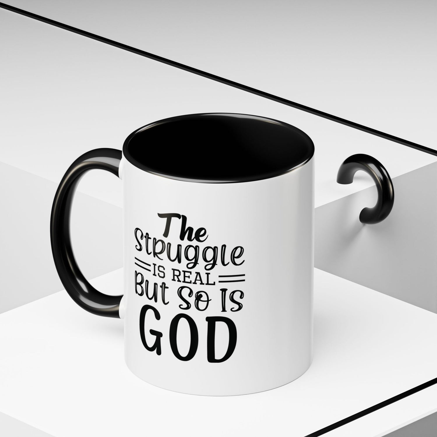 Faith-Inspired Accent Coffee Mug - "The Struggle Is Real But So Is God" - Inspirational Quotes, Gift for Her, Daily Motivation, 11oz, 15oz