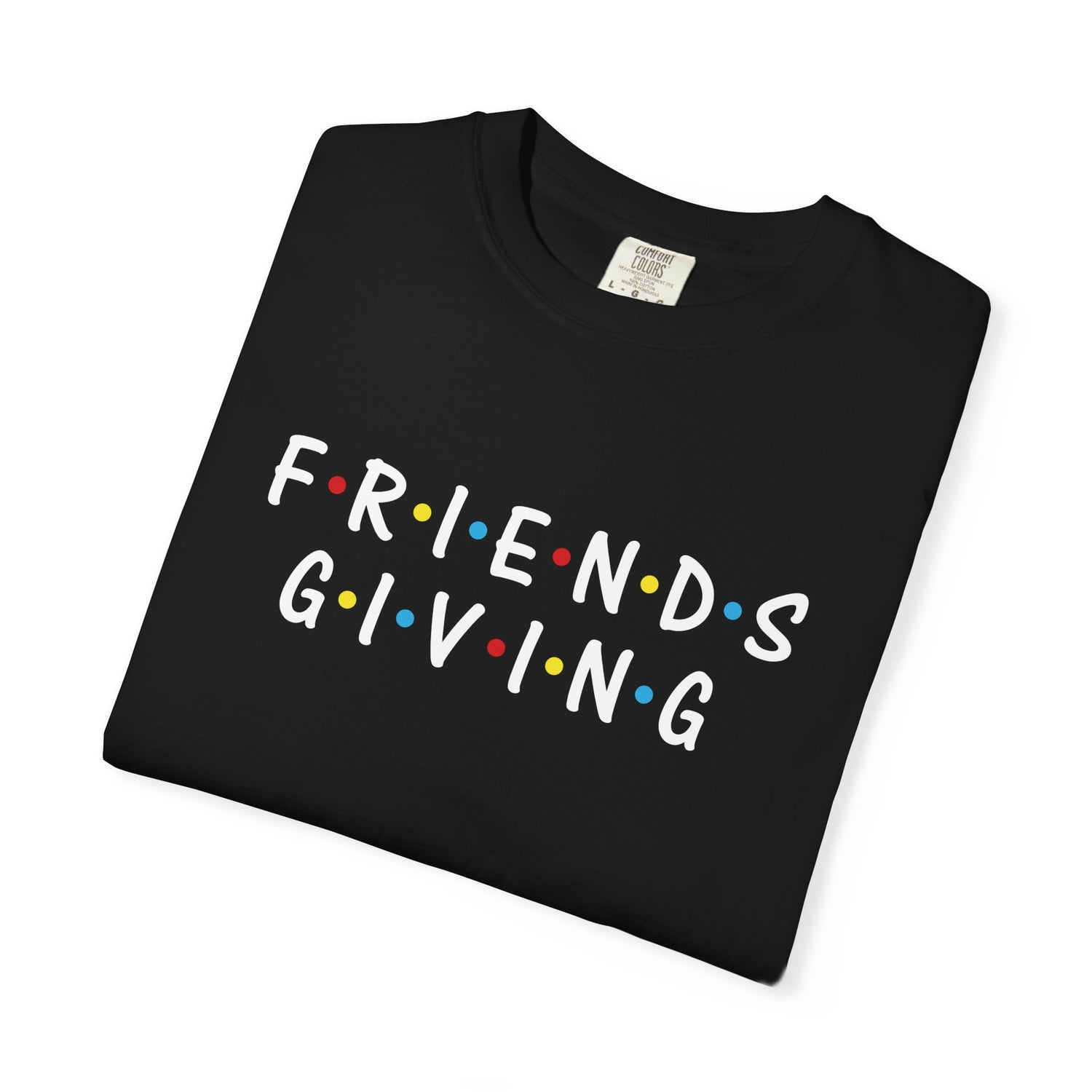 Black t-shirt with 'FRIENDS GIVING' text on a white background