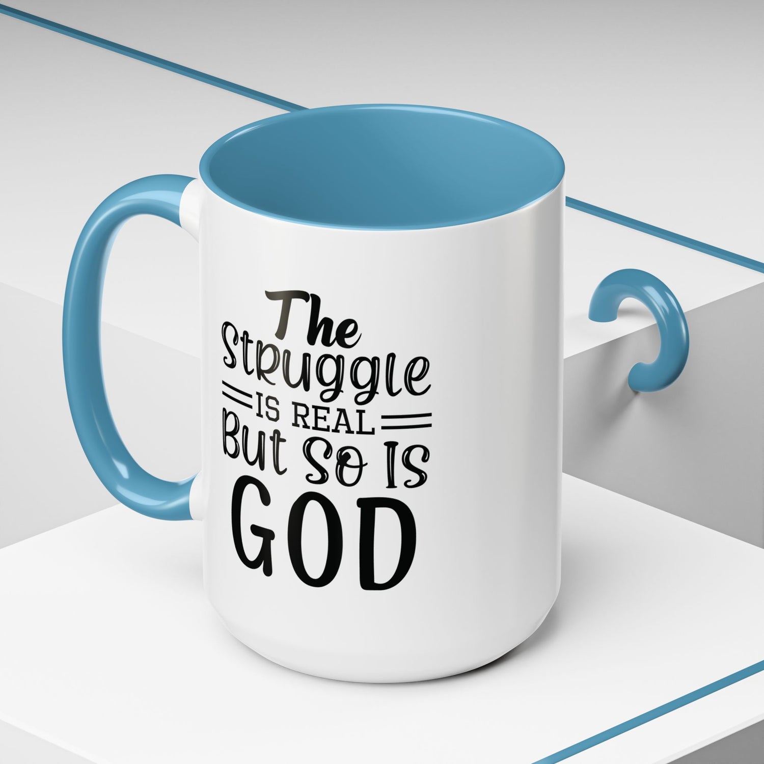 Faith-Inspired Accent Coffee Mug - "The Struggle Is Real But So Is God" - Inspirational Quotes, Gift for Her, Daily Motivation, 11oz, 15oz