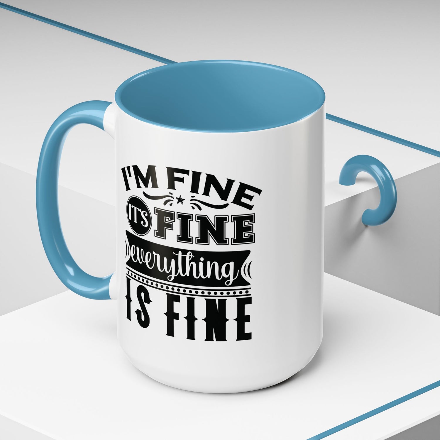 Im Fine Mug/Funny Accent Coffee Mug (11, 15oz)/Everything's Fine Mug/Gifts for him/her/Unique Coffee Mug/Tea