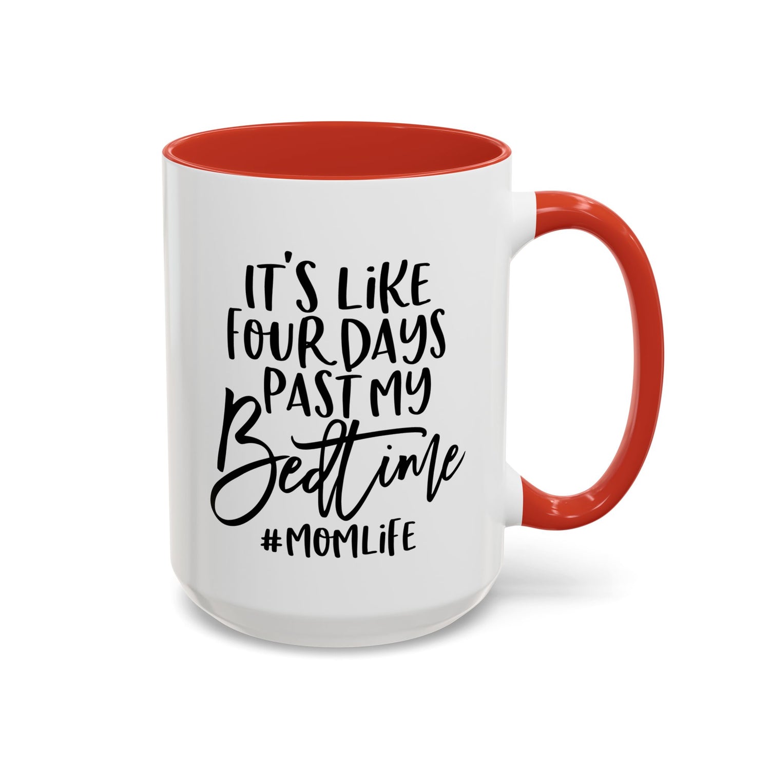 Funny Mom Life Accent Mug  - Mother's Day Gift