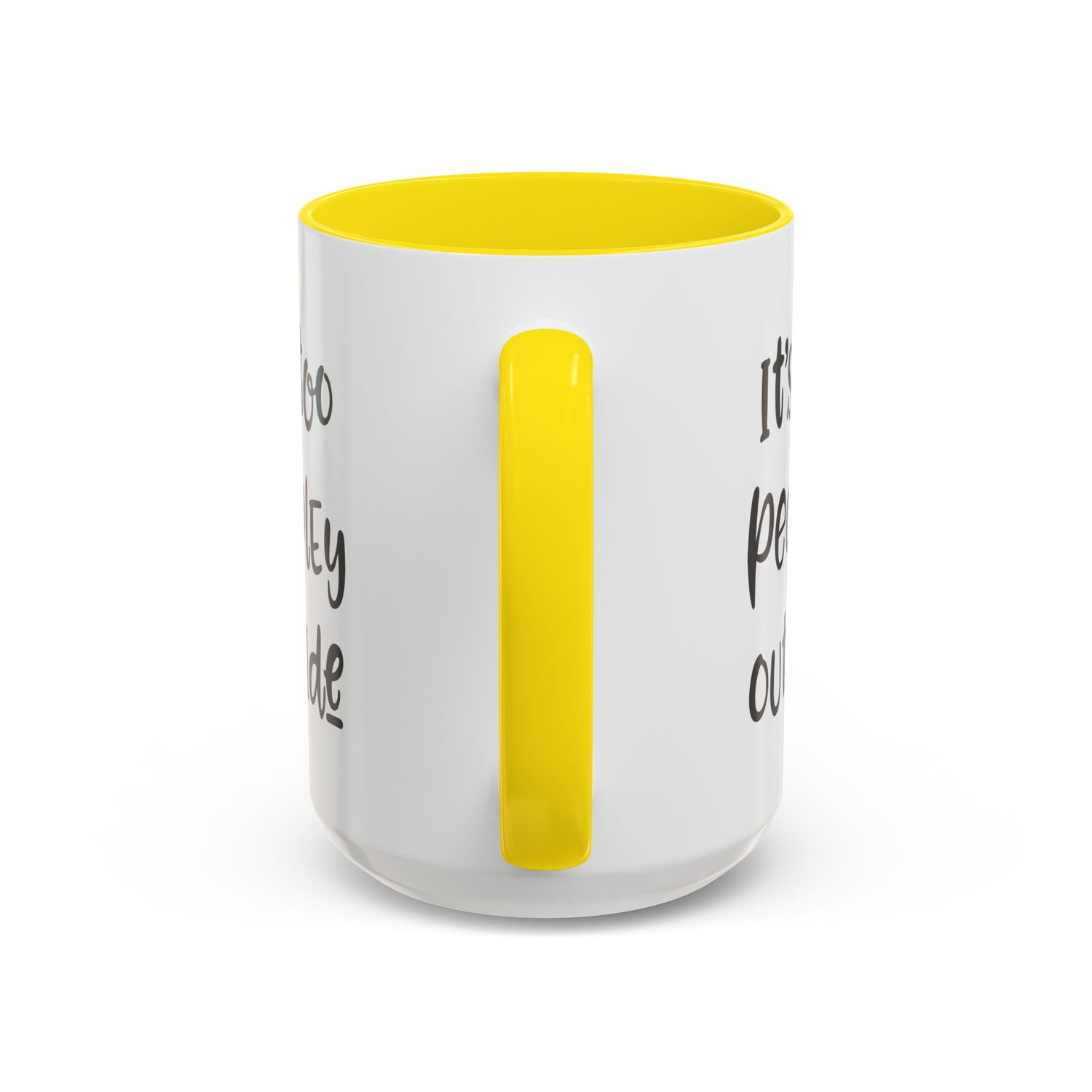 Funny Mug/Too Peopley/Gifts for Her/Gifts for Him/Introvert/Accent Coffee Mug (11, 15oz) "It's too peopley outside"