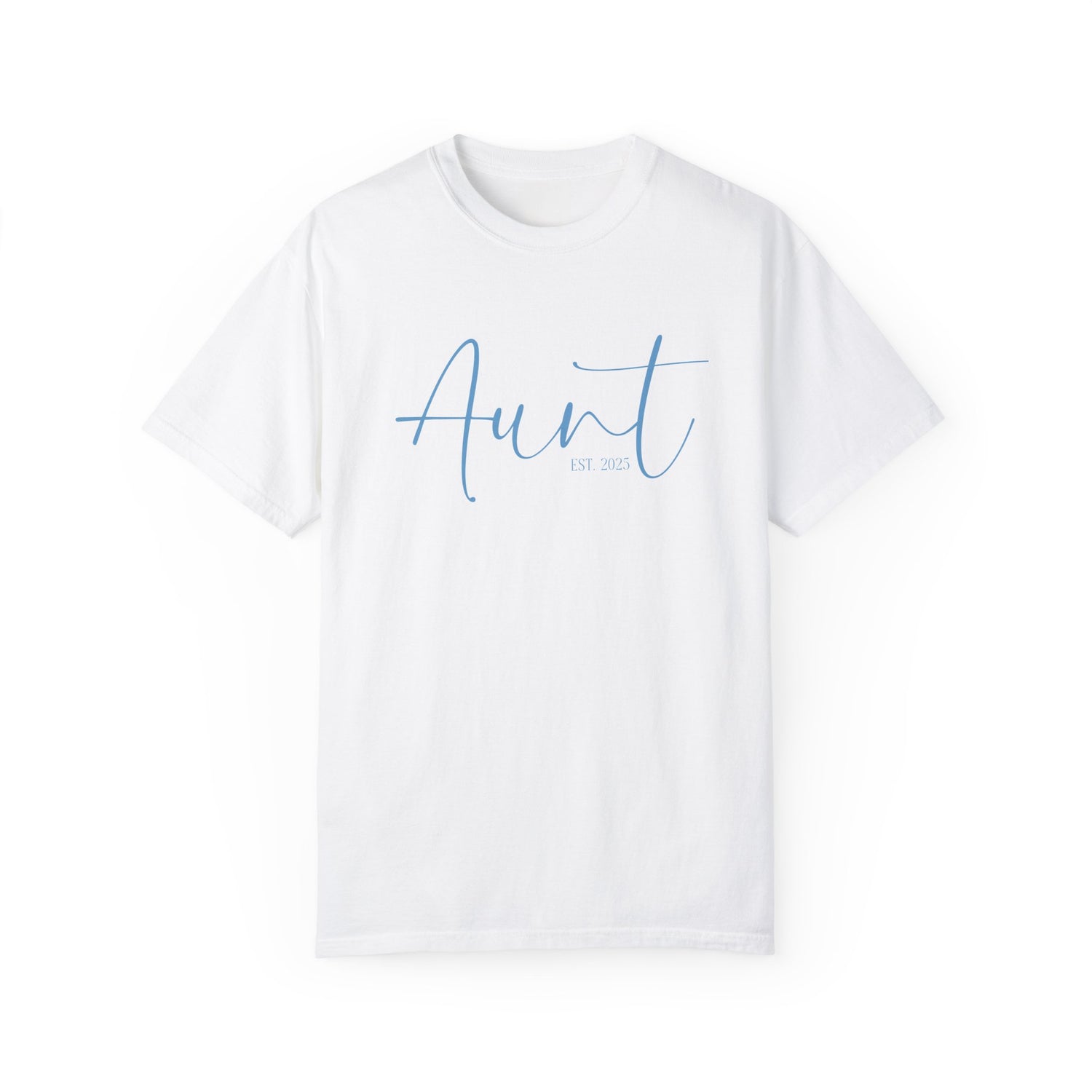 Aunt Est 2025 Garment-Dyed T-shirt