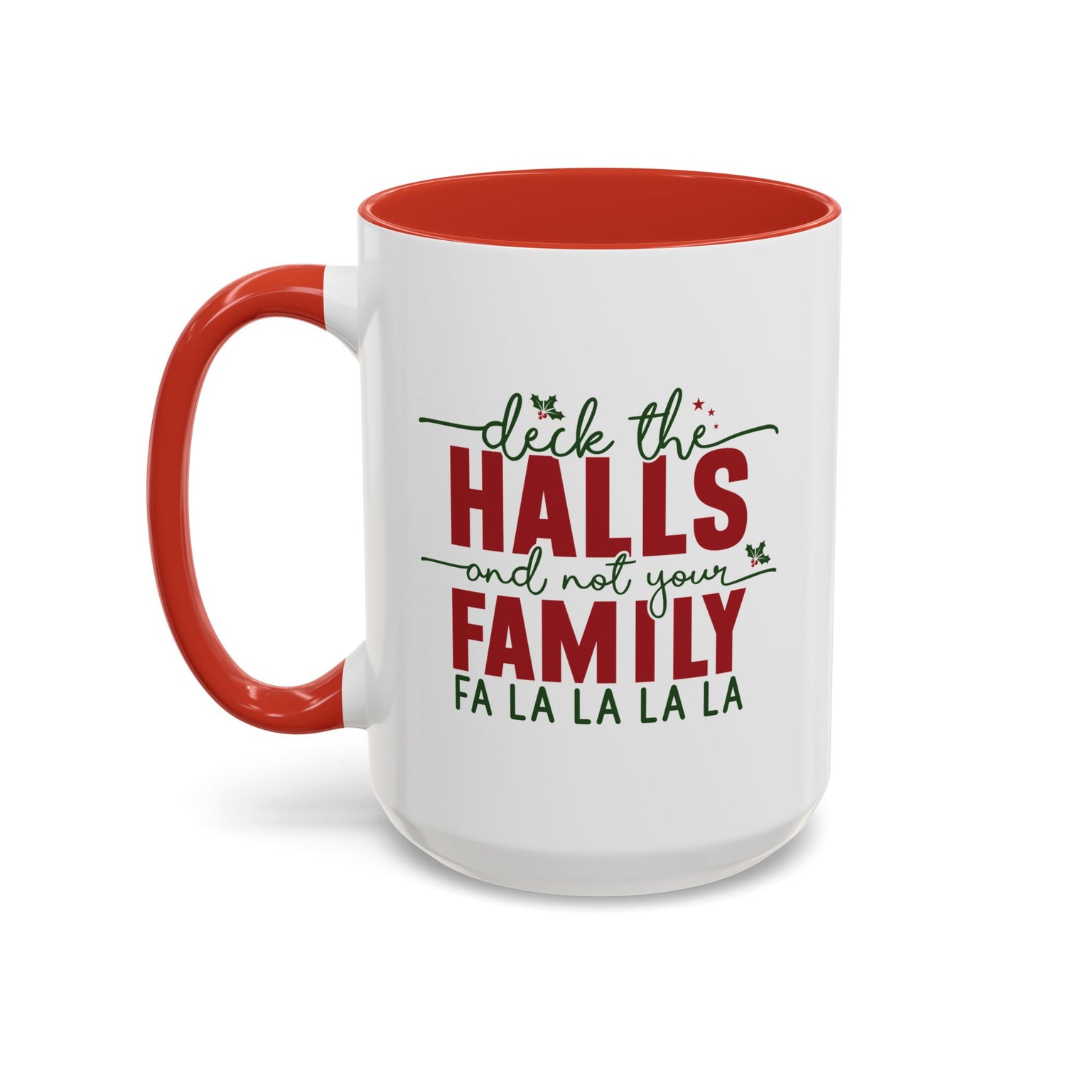 Funny Holiday Coffee Mug, Festive Drinkware