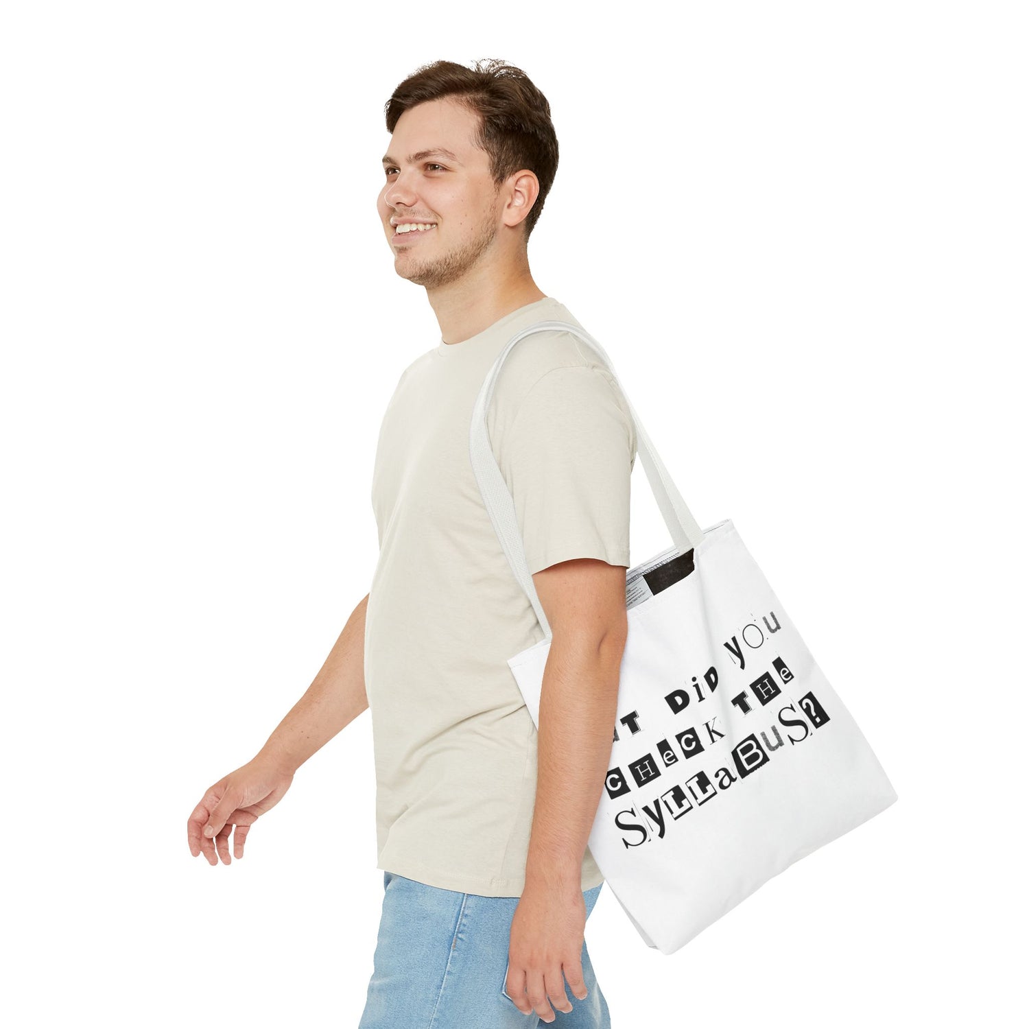 SAYINGS: Funny Tote Bag, "But did you check the syllabus?"