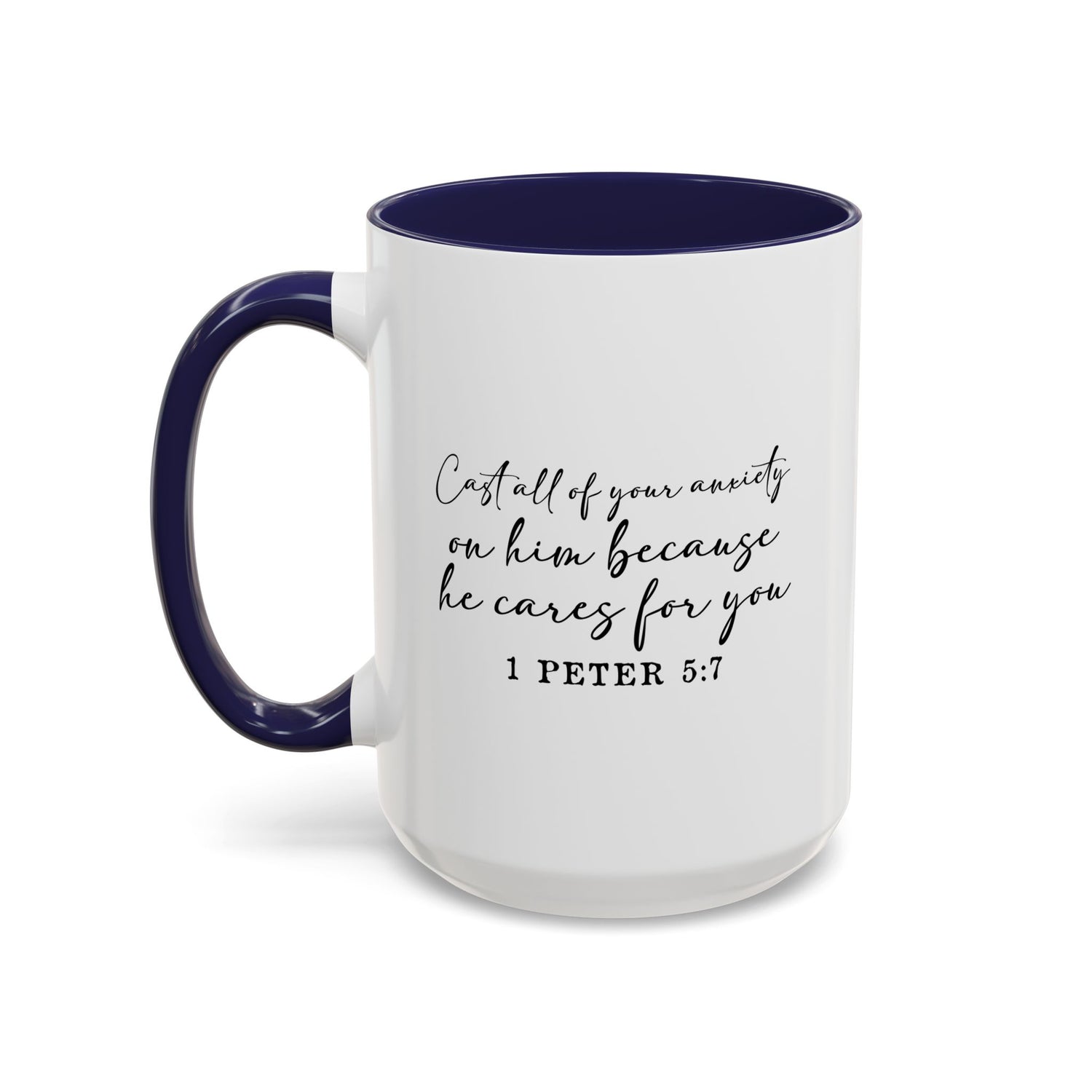 Coffee Mug: Scripture 1 Peter 5:7