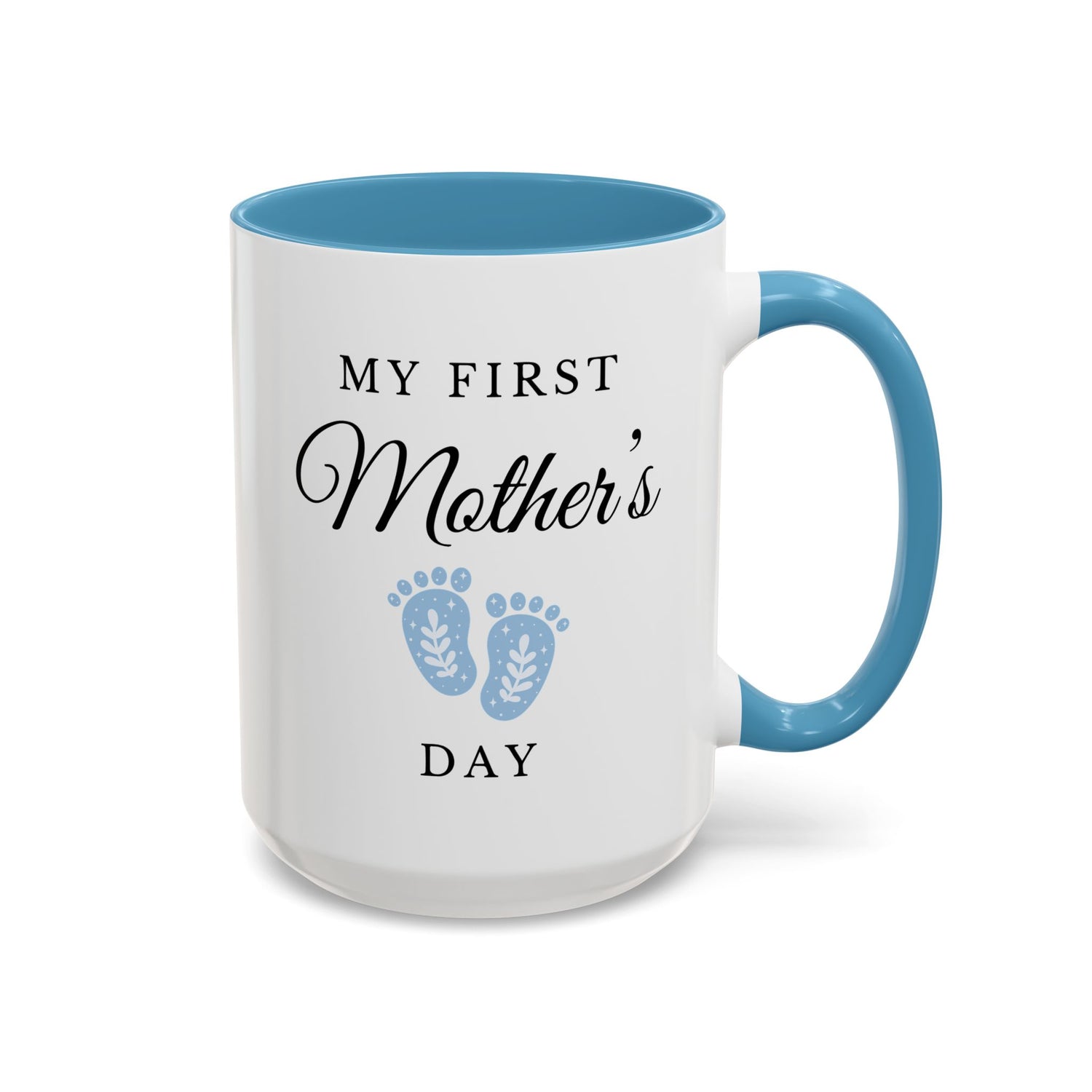 My First Mother's Day Blue Accent Coffee Mug (11, 15oz)
