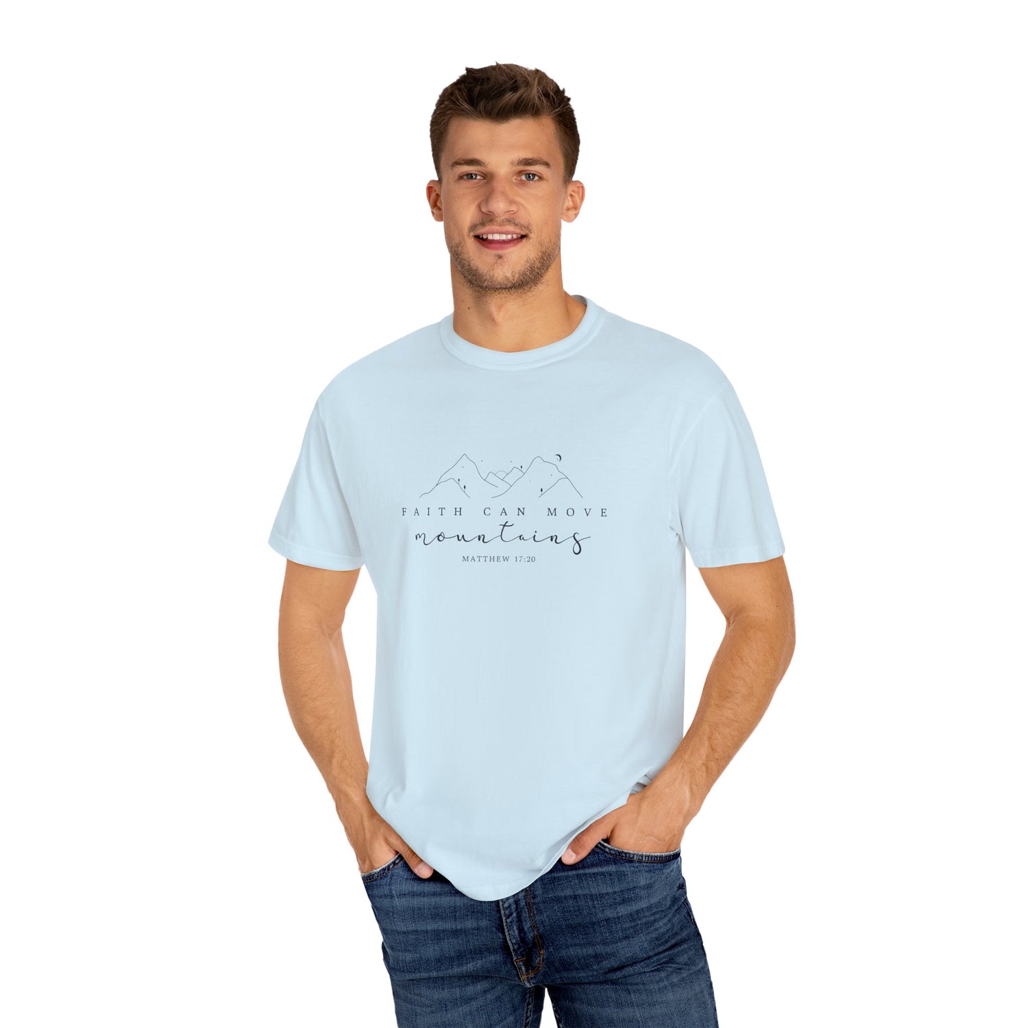Mountain Faith Unisex T-Shirt, Comfortable Graphic Tee, Inspirational Shirt, Perfect Gift for Nature Lovers, Great for Outdoor Adventures