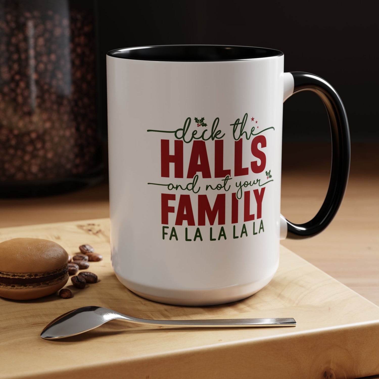 Funny Holiday Coffee Mug, Festive Drinkware