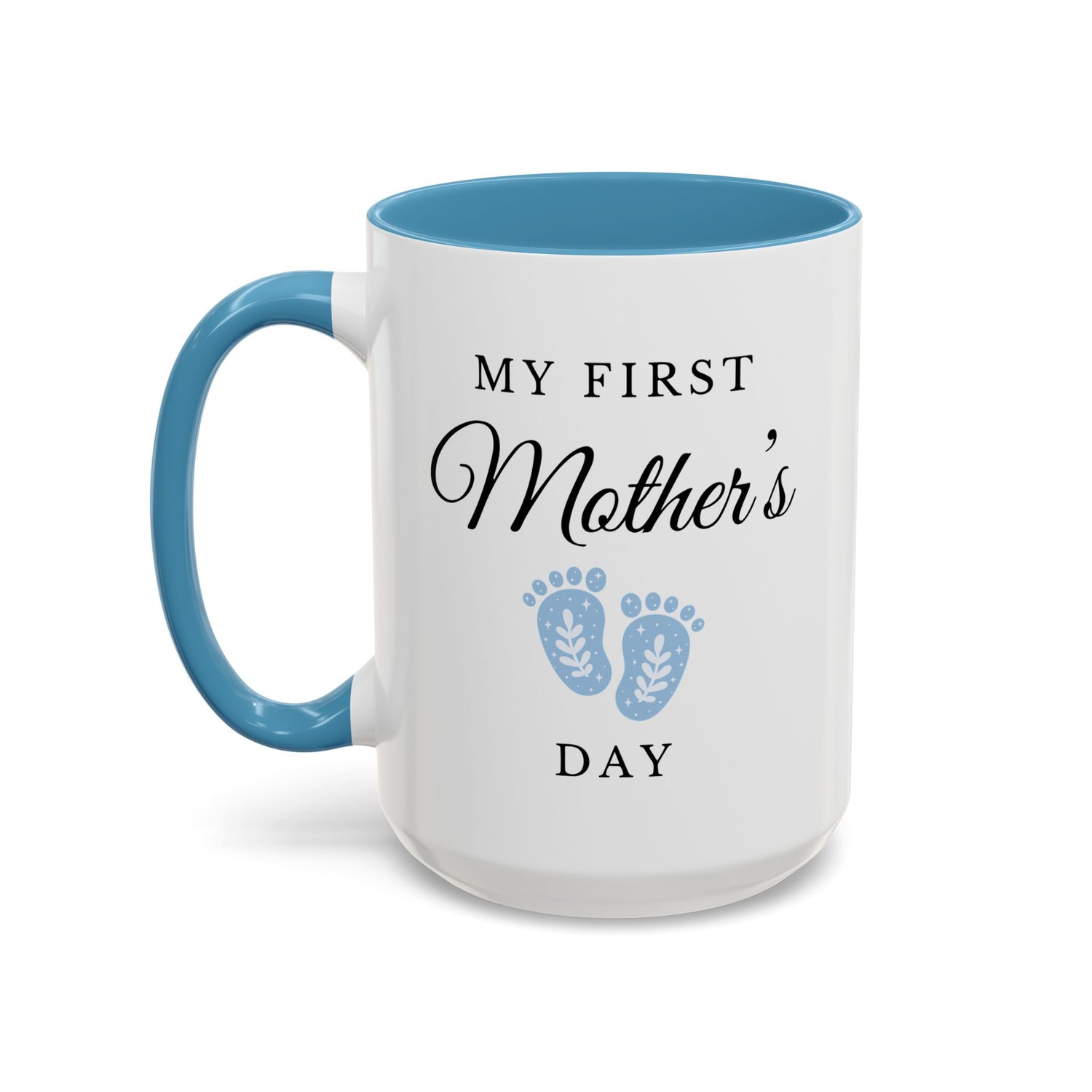 My First Mother's Day Blue Accent Coffee Mug (11, 15oz)