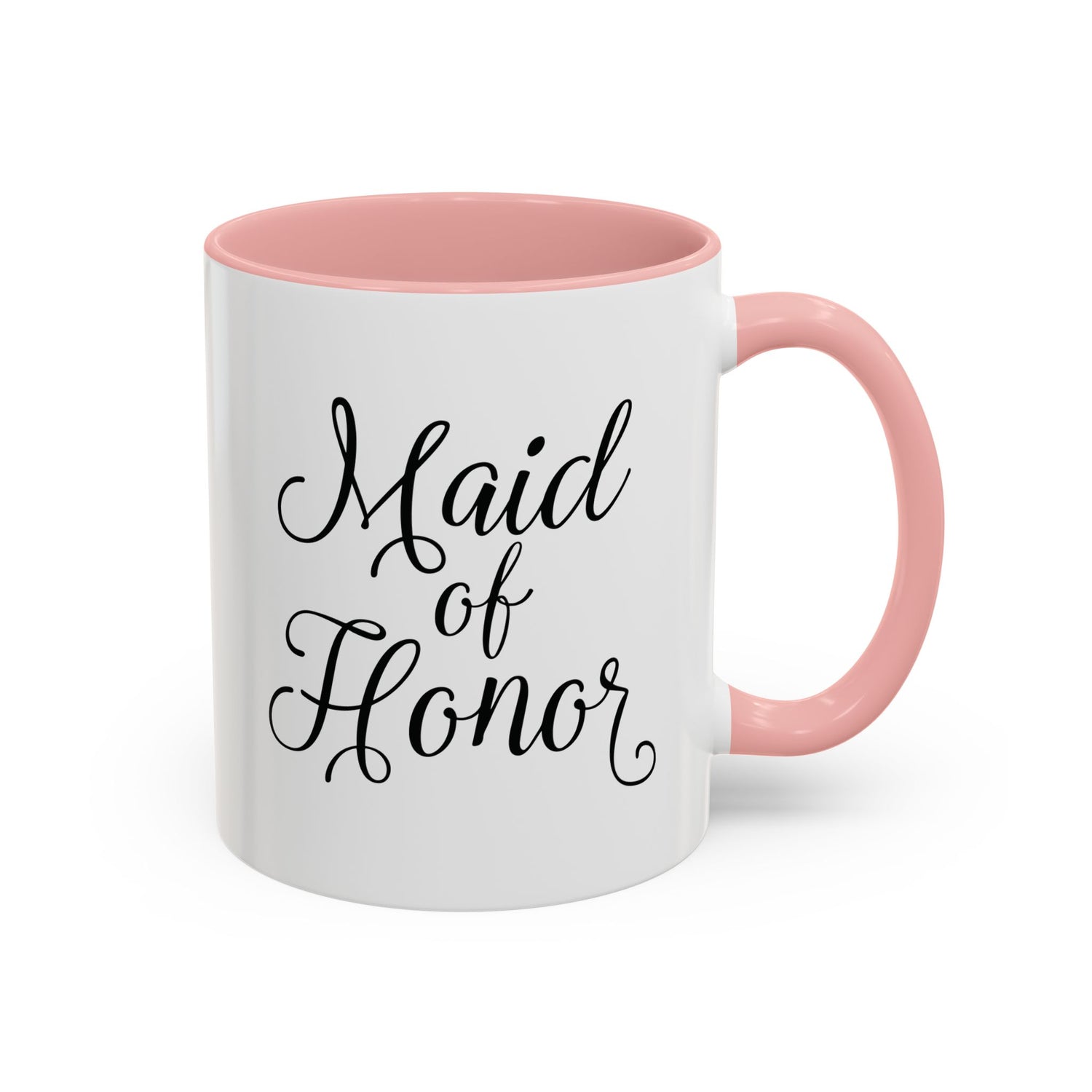 Maid of Honor Mug/Gift/Wedding Party Gift/Gifts for Her/Accent Coffee Mug (11, 15oz) "Maid of Honor"