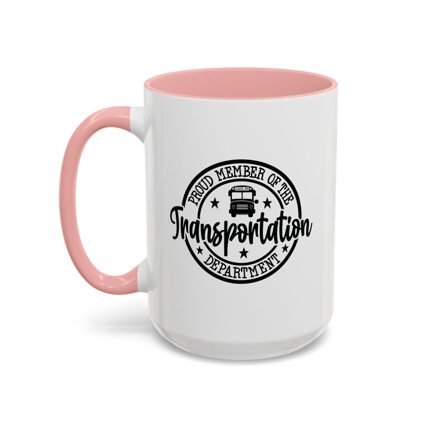 Transportation Department Coffee Mug, Proud Member Mug, Gift for Drivers, Transportation Lover Gift, Fun Coffee Cup, Tea and Coffee Mug