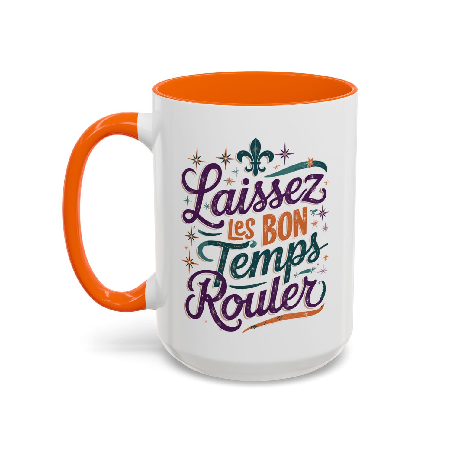 Vibrant Accent Coffee Mug - 'Laissez les Bon Temps Rouler', Perfect for Celebrations, Gifts, Coffee Lovers, Home Decor, and More