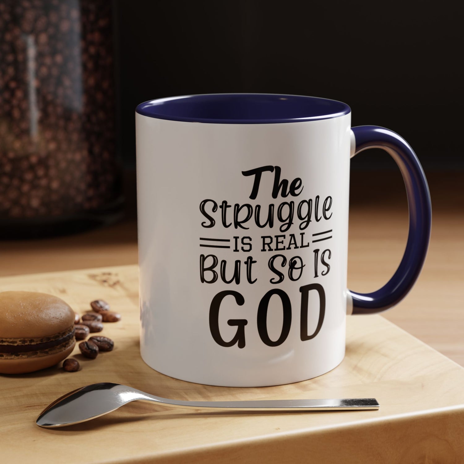 Faith-Inspired Accent Coffee Mug - "The Struggle Is Real But So Is God" - Inspirational Quotes, Gift for Her, Daily Motivation, 11oz, 15oz