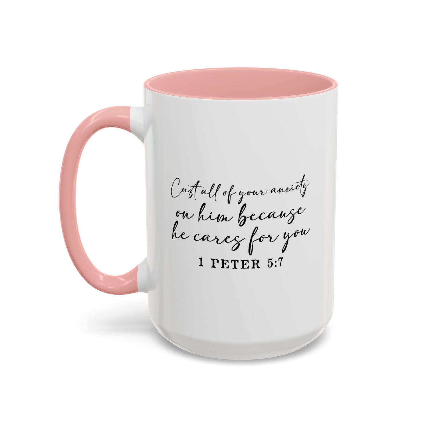Coffee Mug: Scripture 1 Peter 5:7