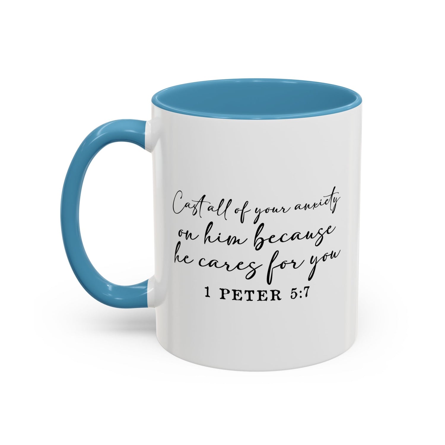 Coffee Mug: Scripture 1 Peter 5:7
