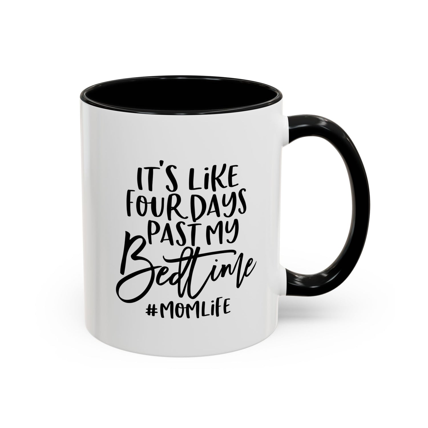Funny Mom Life Accent Mug  - Mother's Day Gift