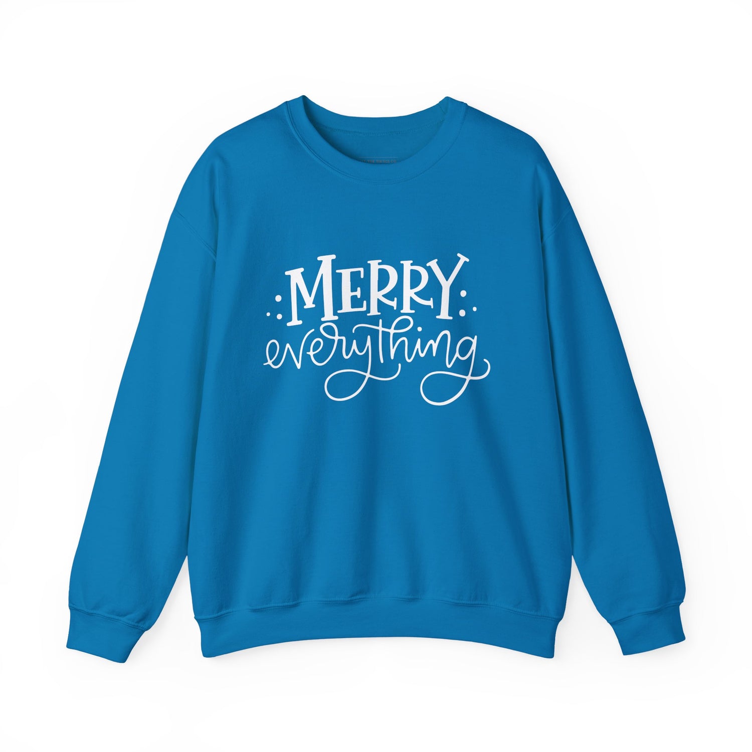 Blue sweatshirt with 'Merry Everything' text on a white background