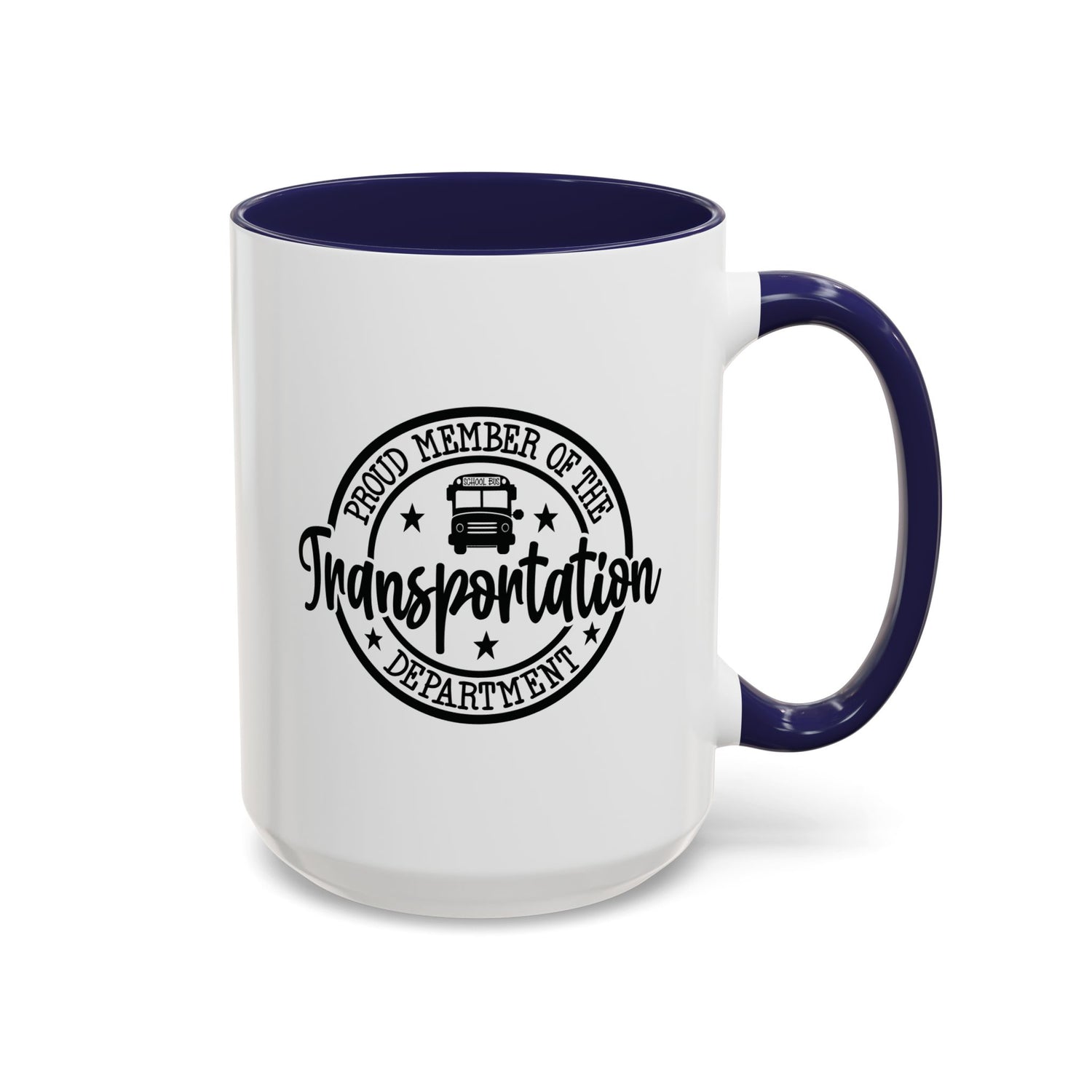 Transportation Department Coffee Mug, Proud Member Mug, Gift for Drivers, Transportation Lover Gift, Fun Coffee Cup, Tea and Coffee Mug