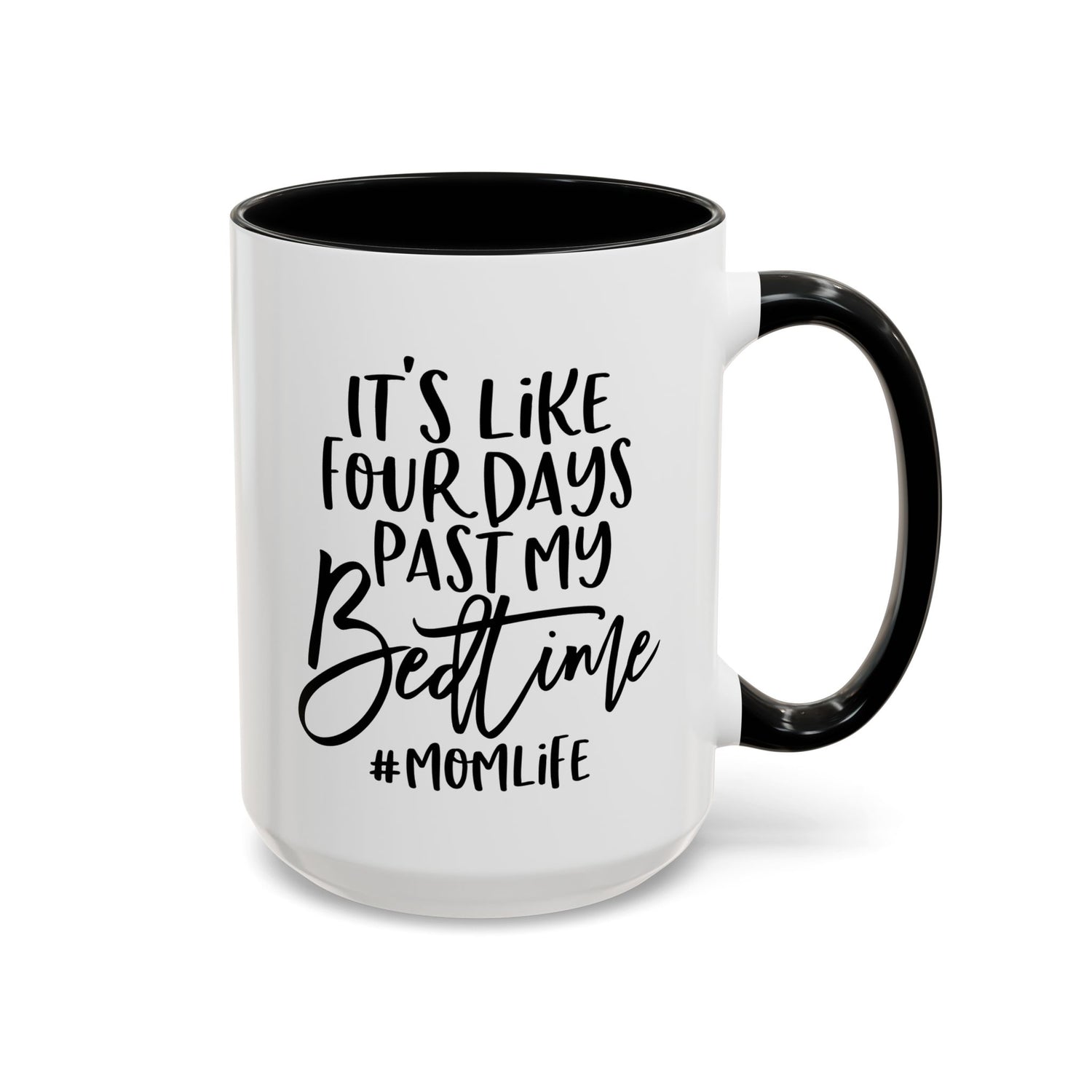 Funny Mom Life Accent Mug  - Mother's Day Gift