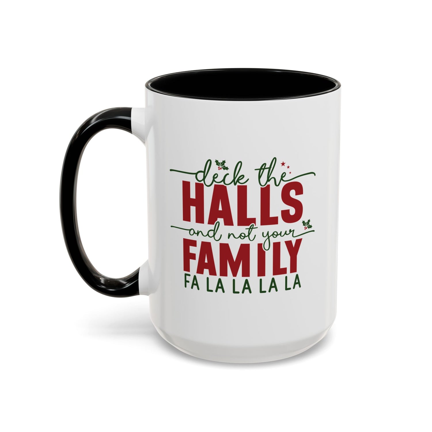Funny Holiday Coffee Mug, Festive Drinkware