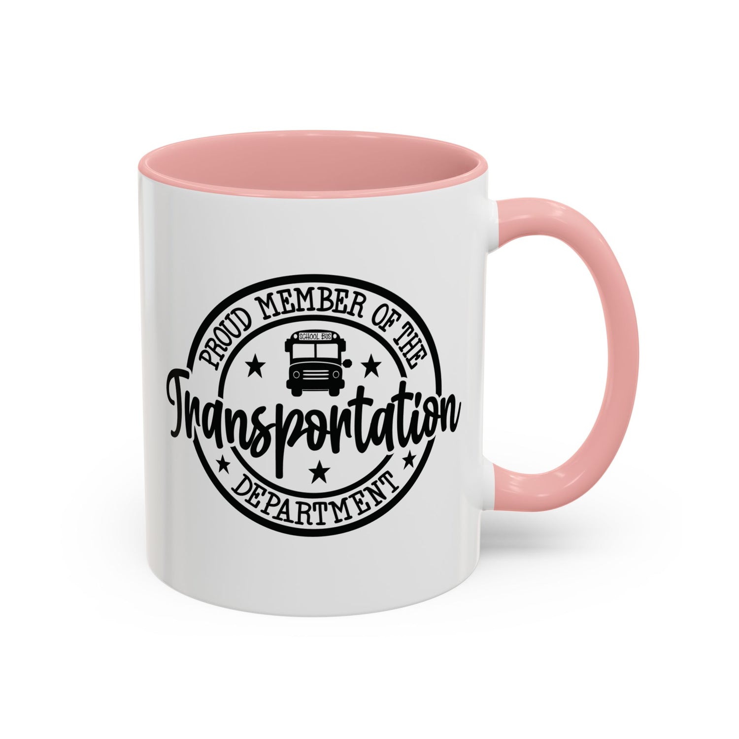 Transportation Department Coffee Mug, Proud Member Mug, Gift for Drivers, Transportation Lover Gift, Fun Coffee Cup, Tea and Coffee Mug